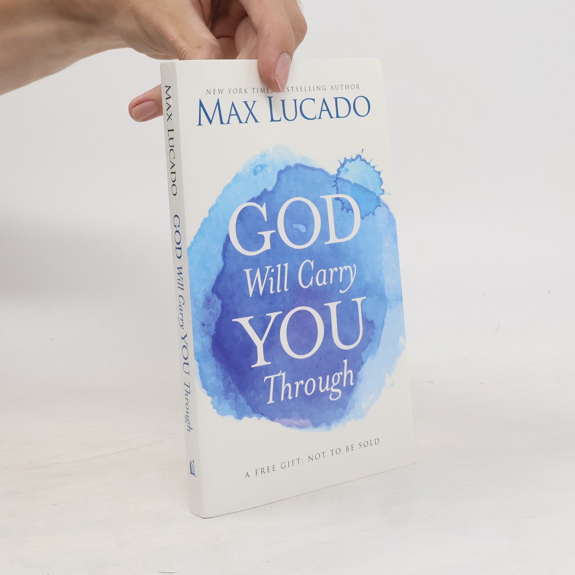 Max Lucado God Will Carry You Through