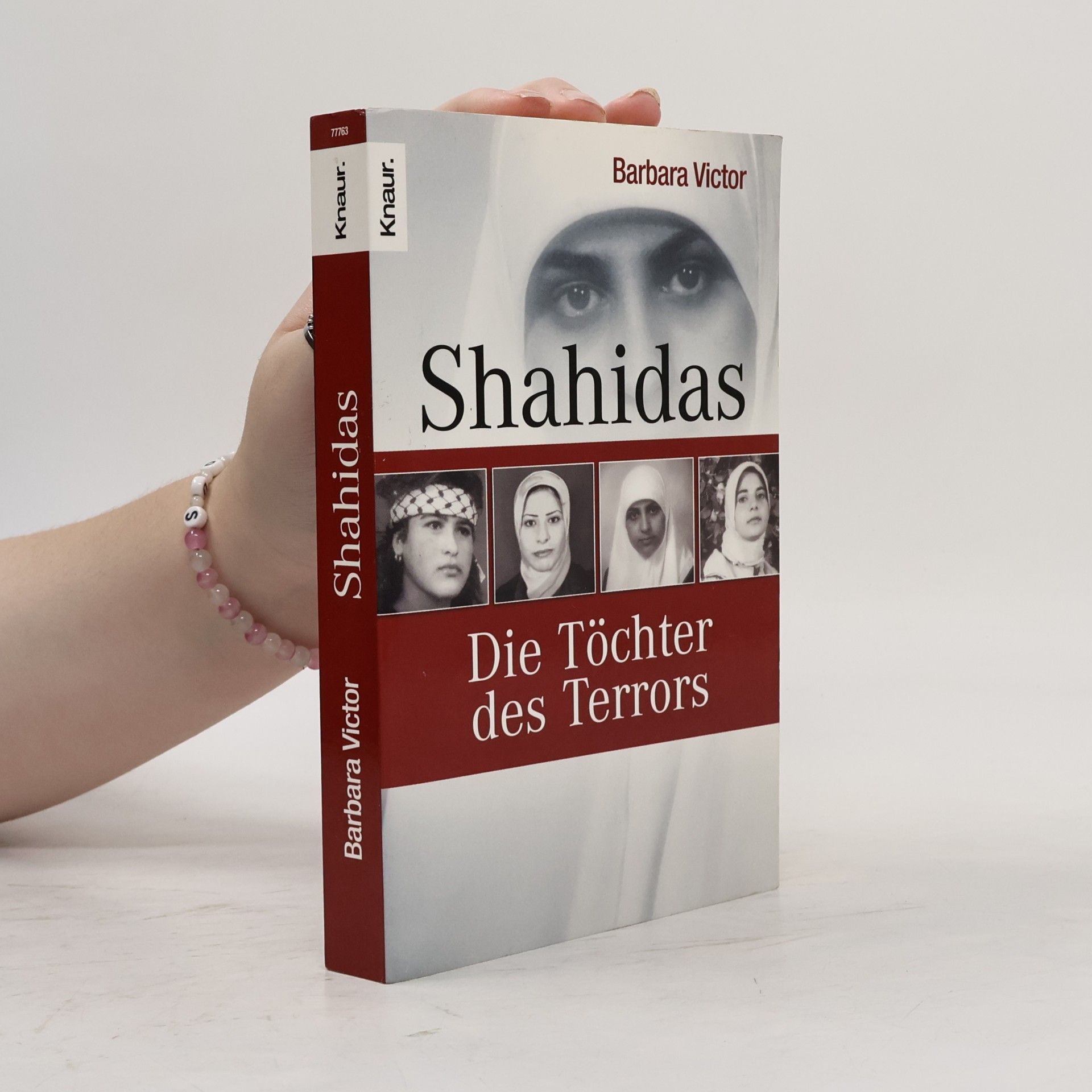 Barbara Victor Shahidas. Die Töchter des Terrors