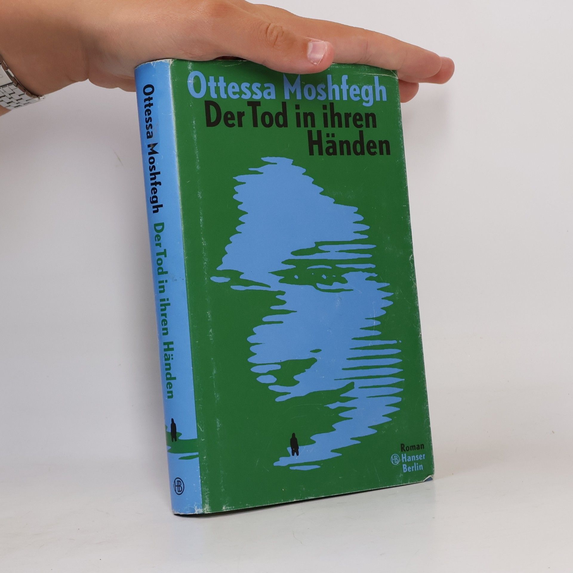 Ottessa Moshfegh Der Tod in ihren Händen