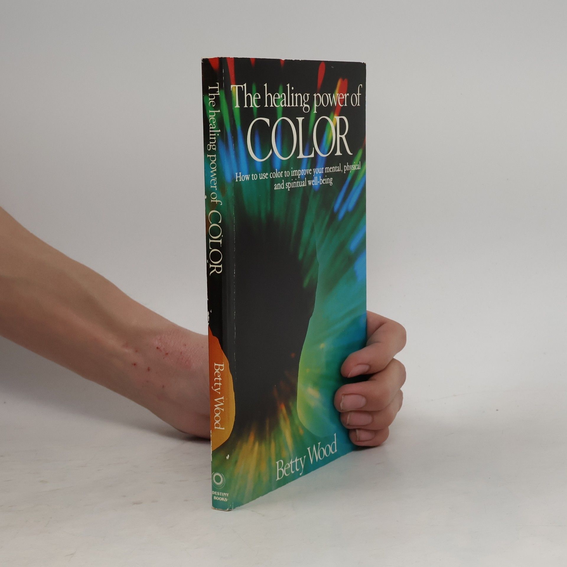 Betty Woods The Healing Power of Color