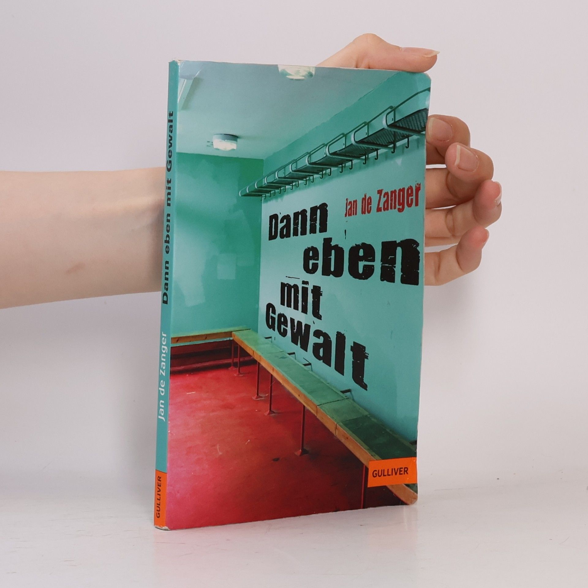 Jan de Zanger Dann eben mit Gewalt