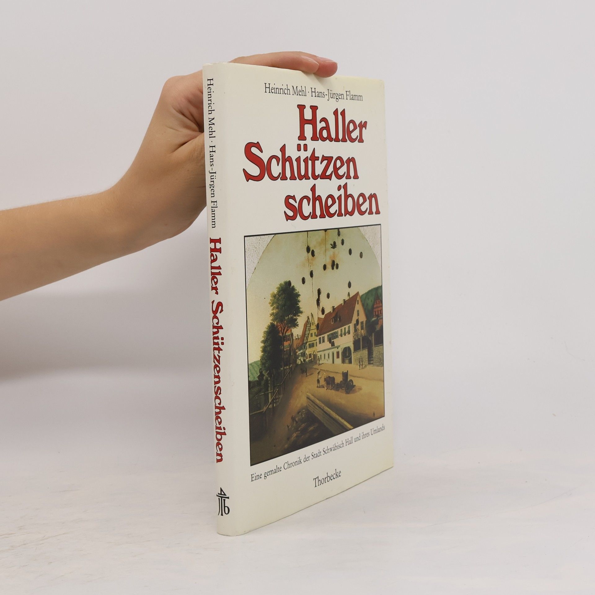 Heinrich Mehl Haller Schützenscheiben
