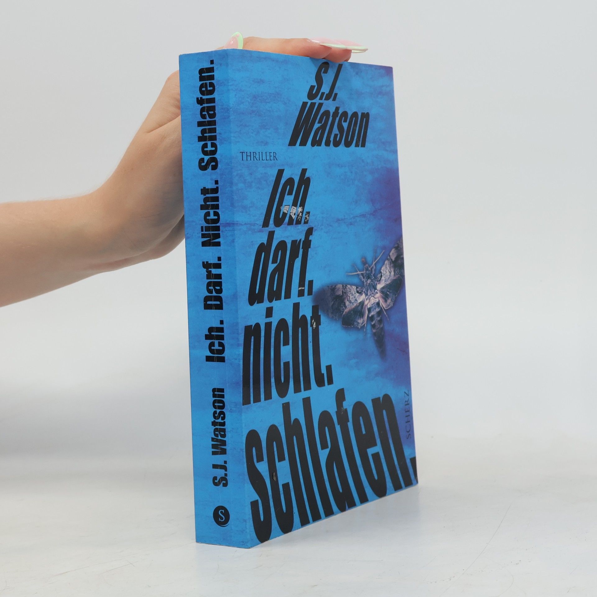 S. J. Watson Ich. darf. nicht. schlafen