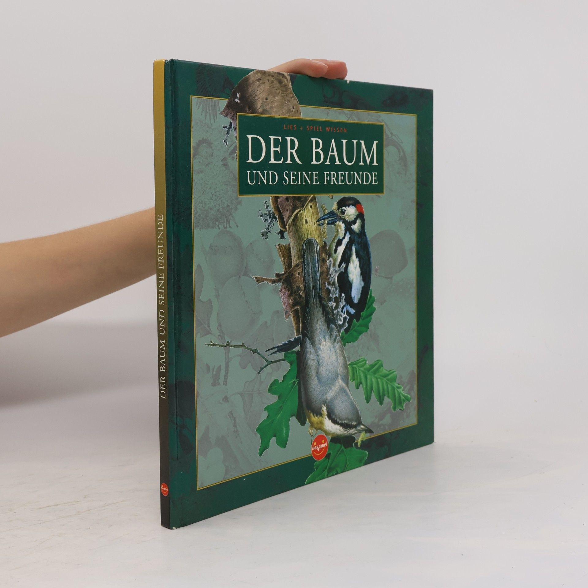 Various authors Der Baum und seine Freunde