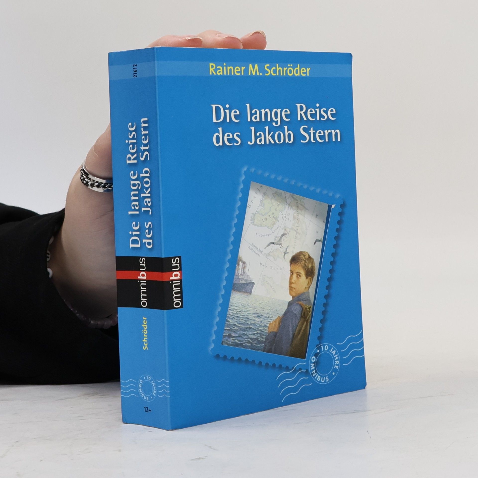 Rainer Maria Schröder Die lange Reise des Jakob Stern