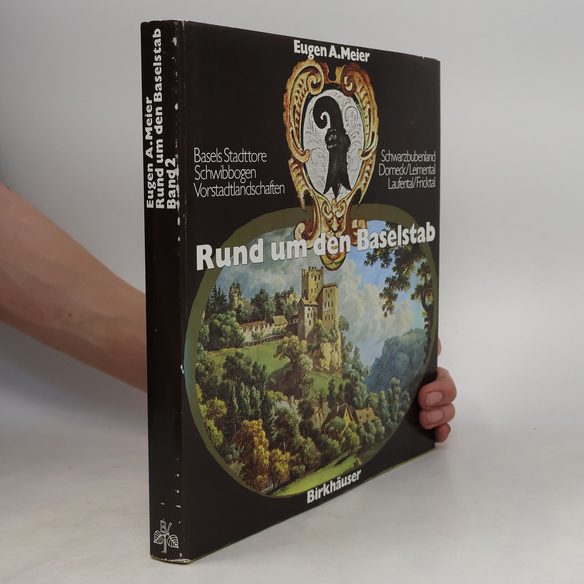 Eugen A. Meier Rund um den Baselstab