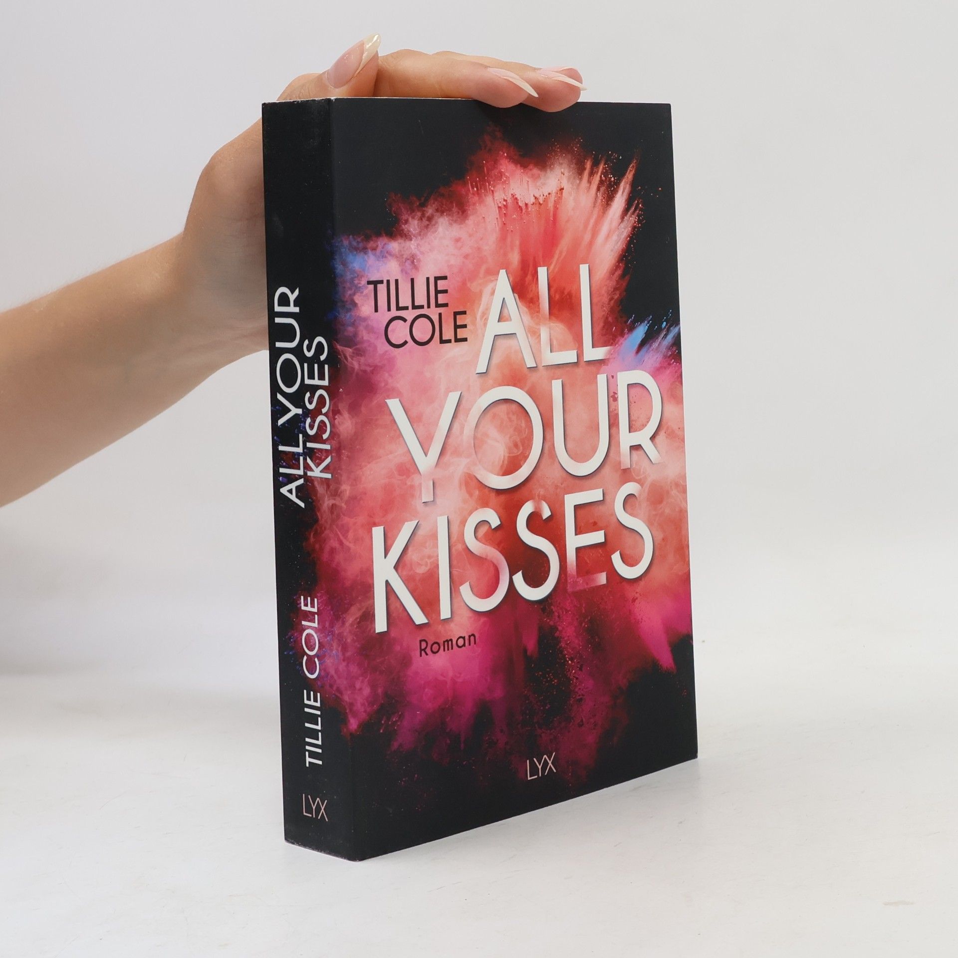 Tillie Cole All Your Kisses
