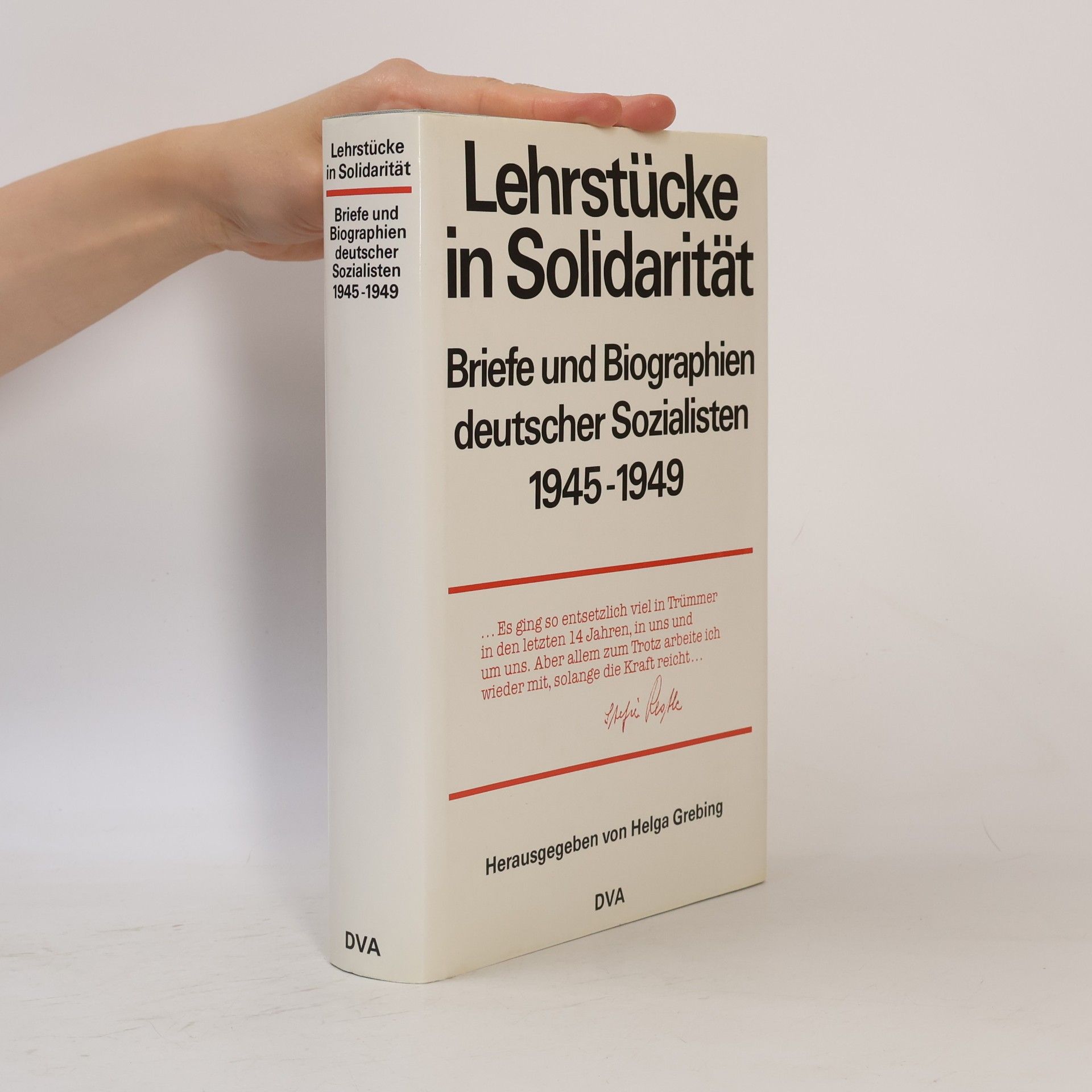 Helga Grebing Lehrstücke in Solidarität