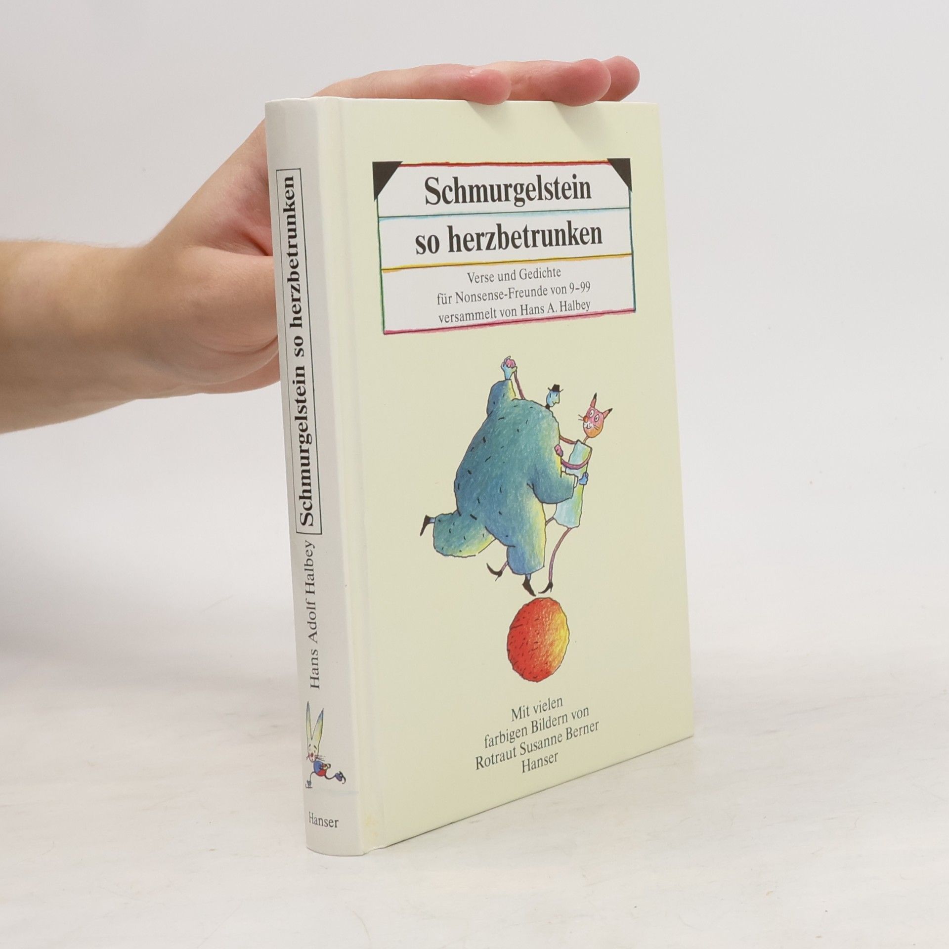 Hans Adolf Halbey Schmurgelstein so herzbetrunken