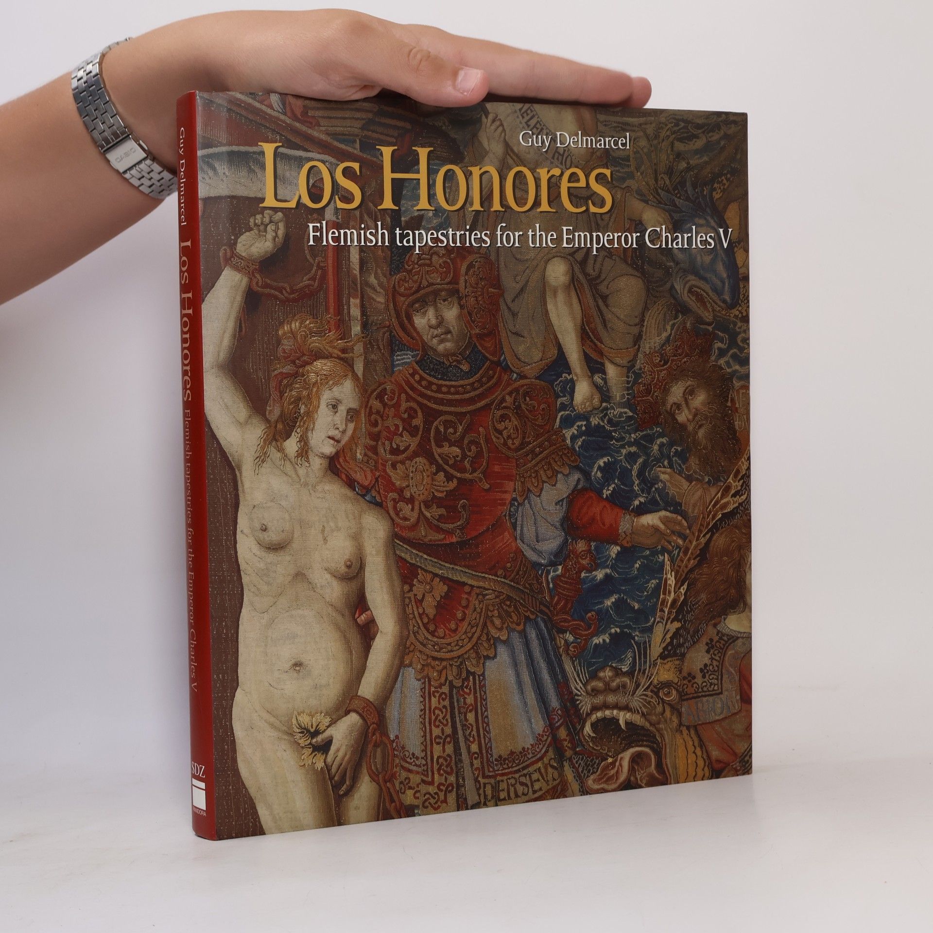 Los Honores. Flemish tapestries for the Emperor Charles V