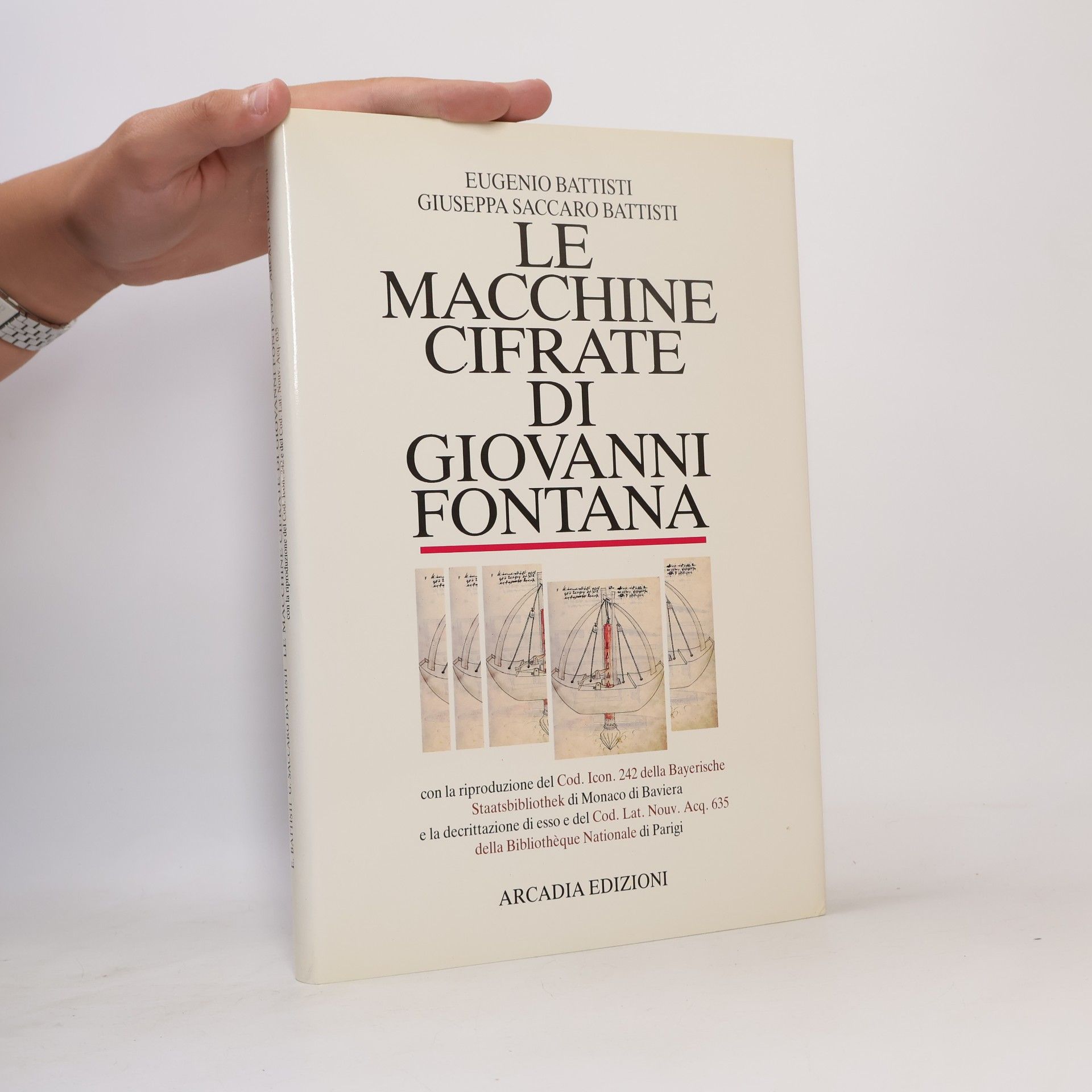 Eugenio Battisti Le macchine cifrate di Giovanni Fontana