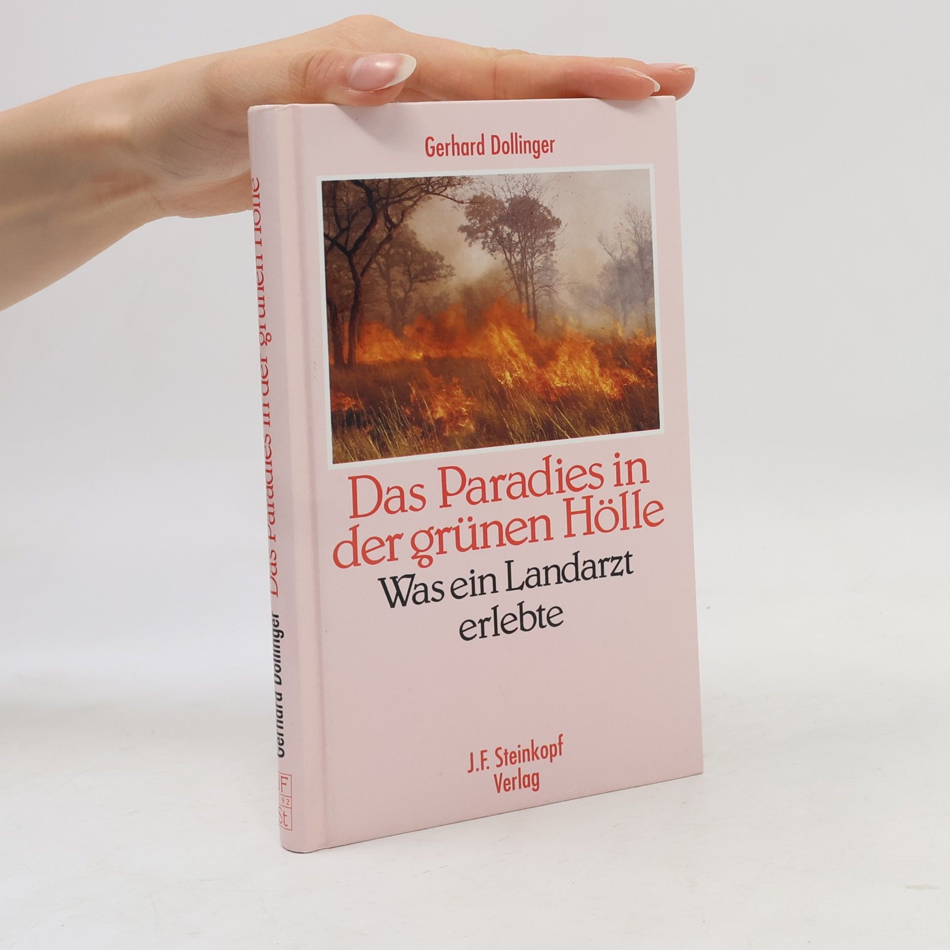 Das Paradies in der grünen Hölle