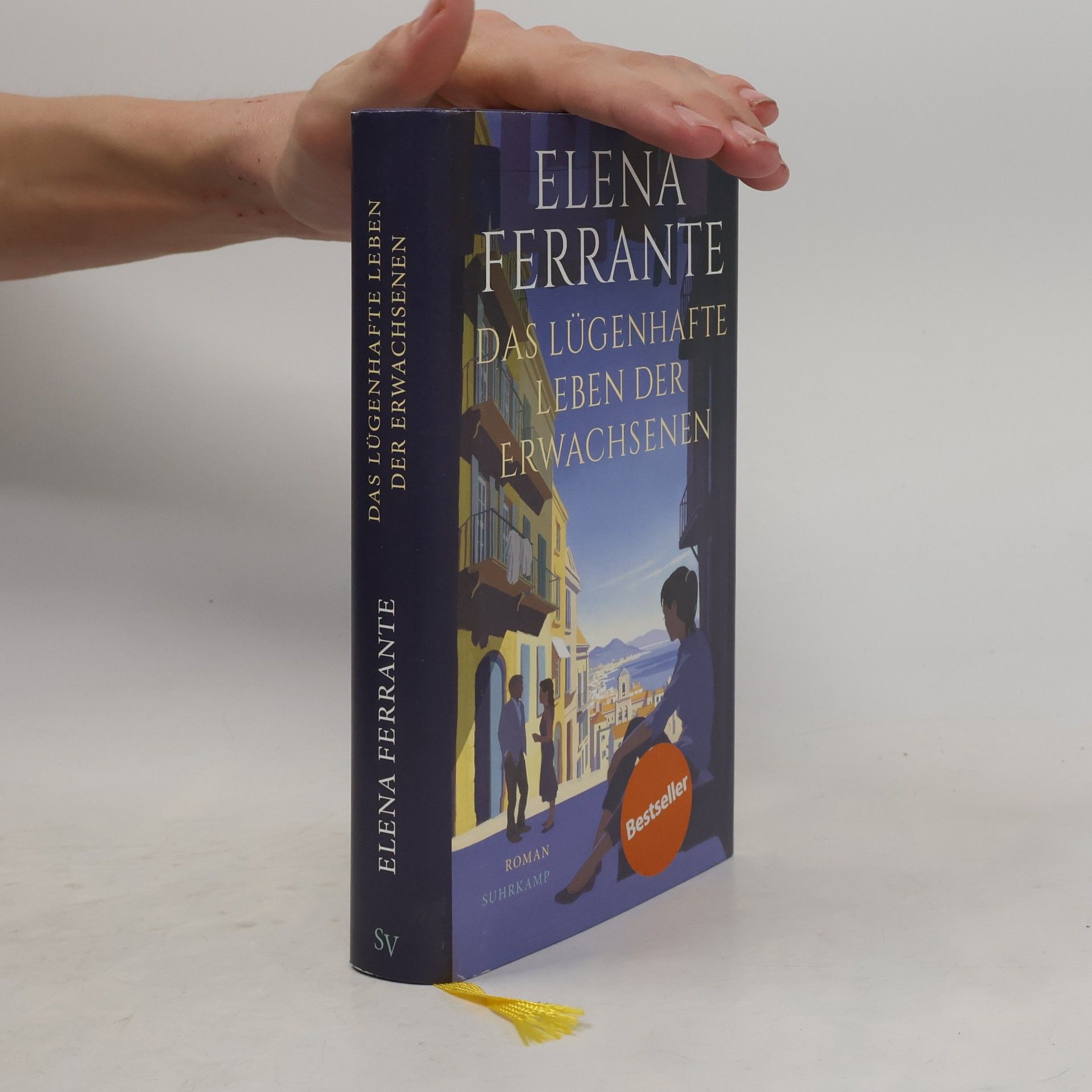 Elena Ferrante Das lügenhafte Leben der Erwachsenen