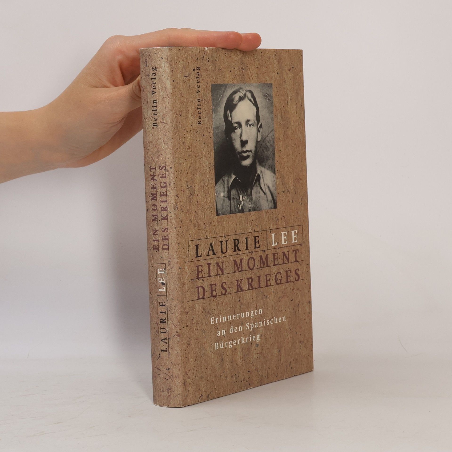 Laurie Lee Ein Moment des Krieges