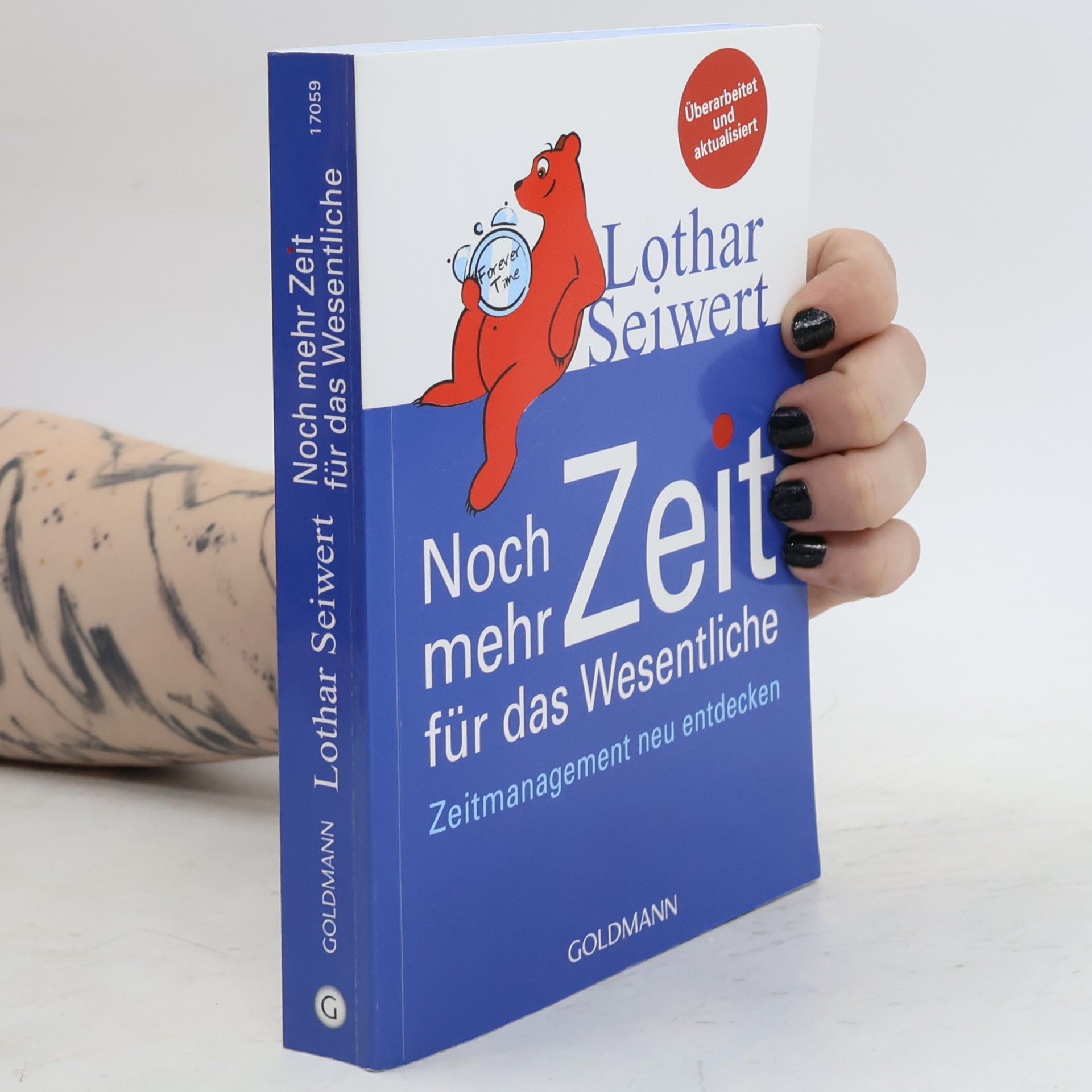 Lothar Seiwert Noch mehr Zeit für das Wesentliche