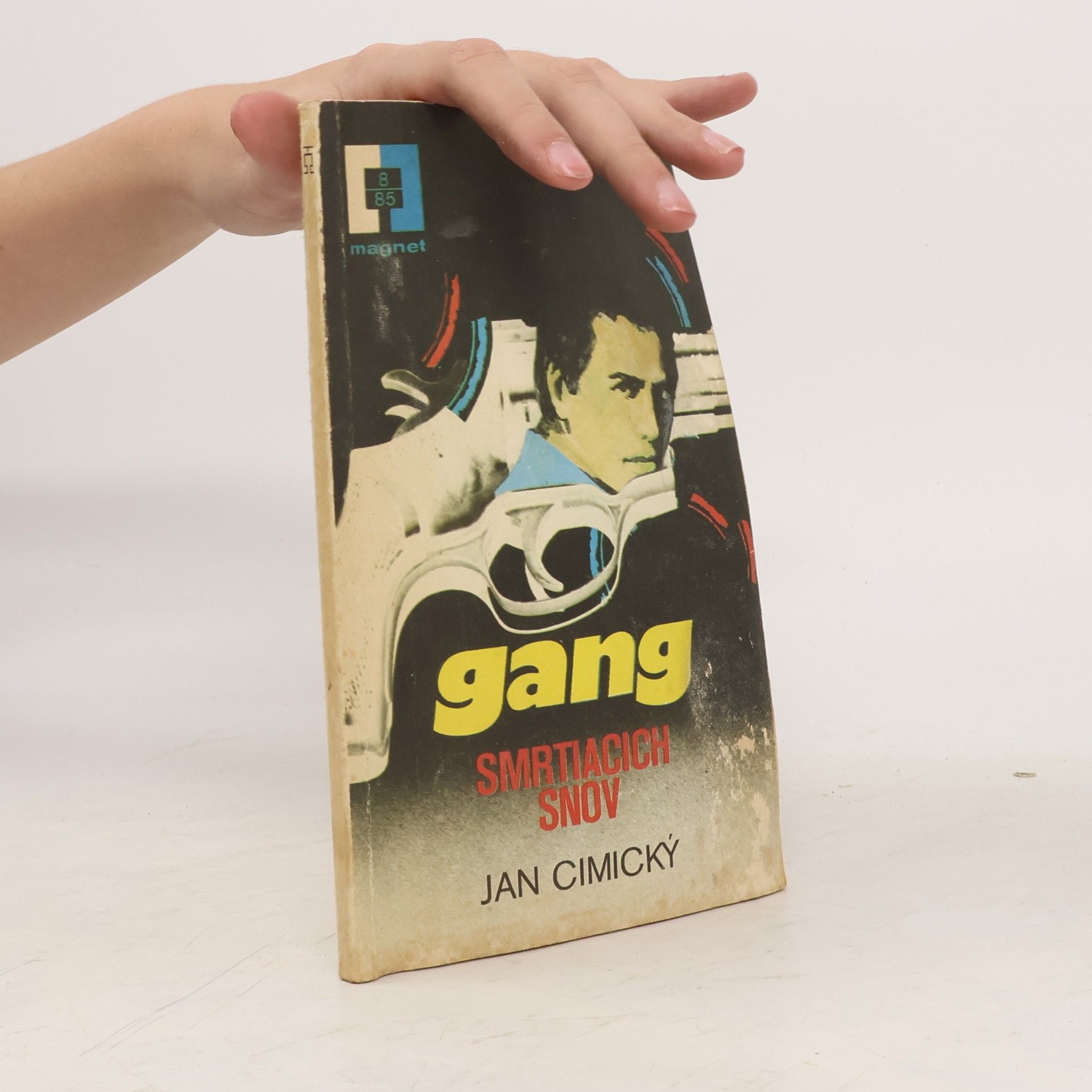 Jan Cimický Gang smrtiacich snov