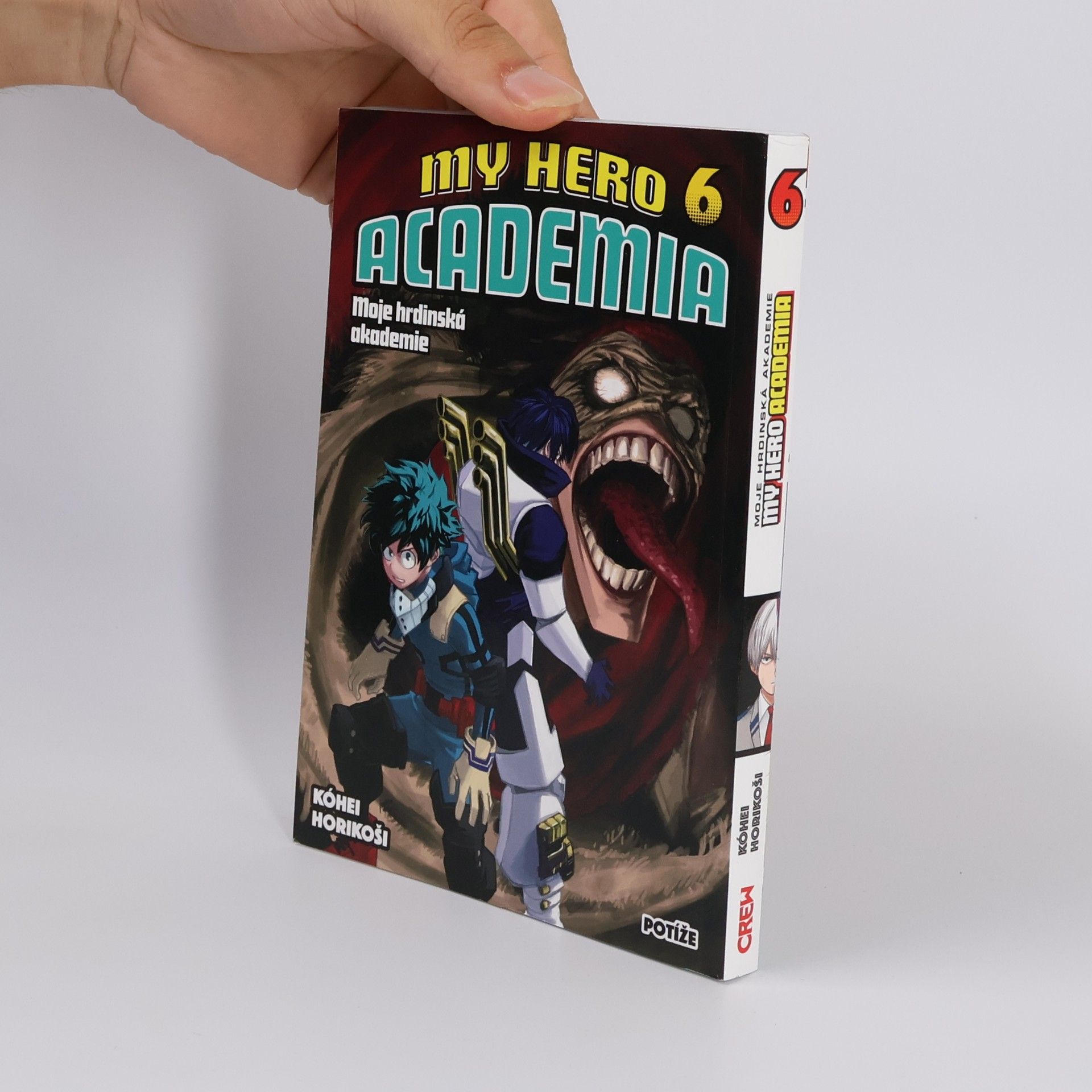 Kóhei Horikoši My hero academia. Moje hrdinská akademie. Sv. 6, Potíže
