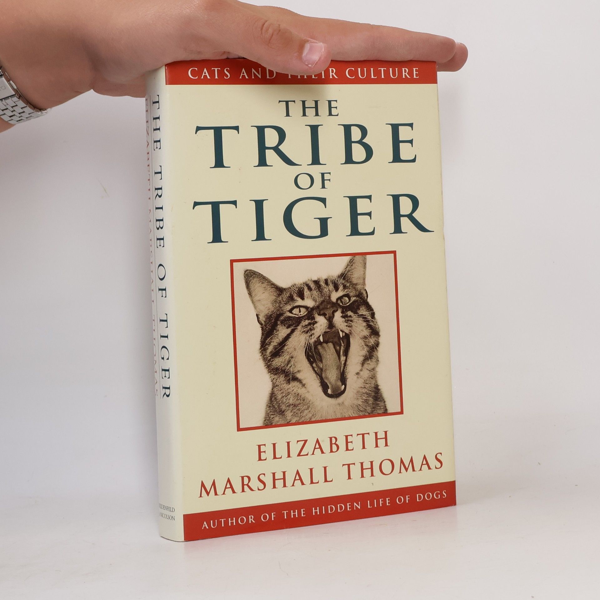 Elizabeth Marshall Thomas The Tribe of Tiger