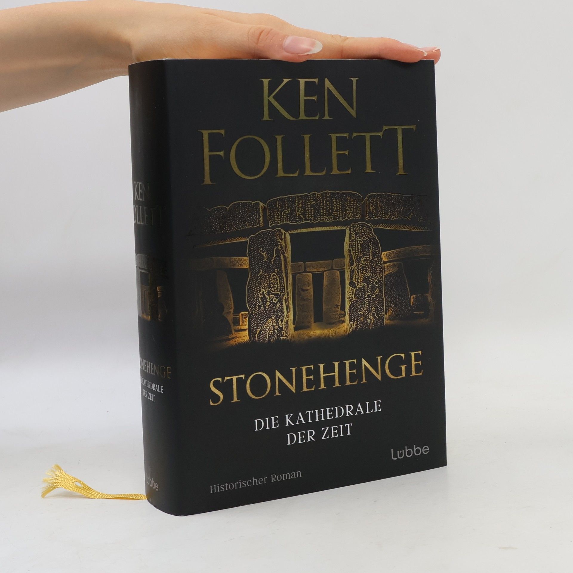 Ken Follett Stonehenge - Die Kathedrale der Zeit