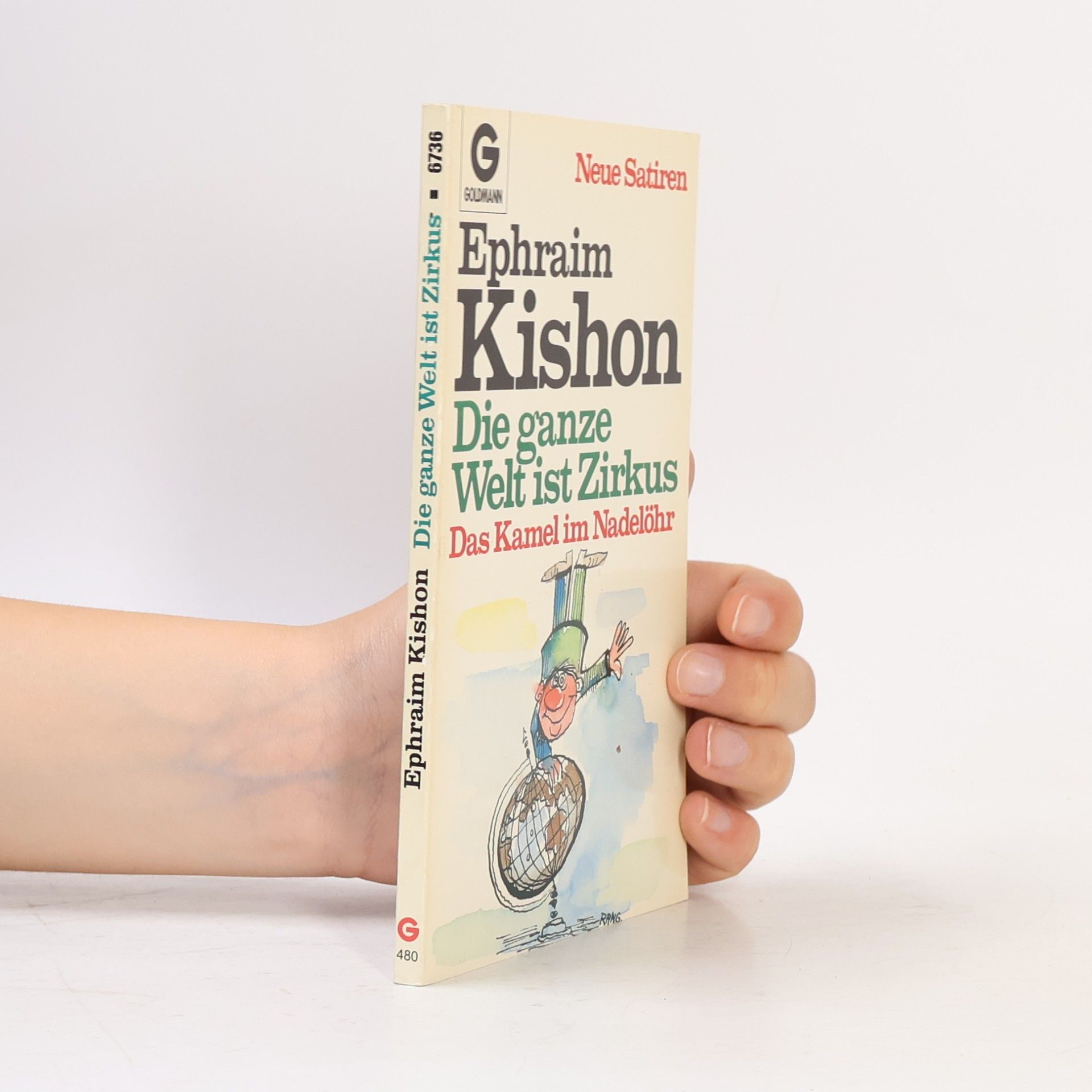 Ephraim Kishon Die ganze Welt ist Zirk