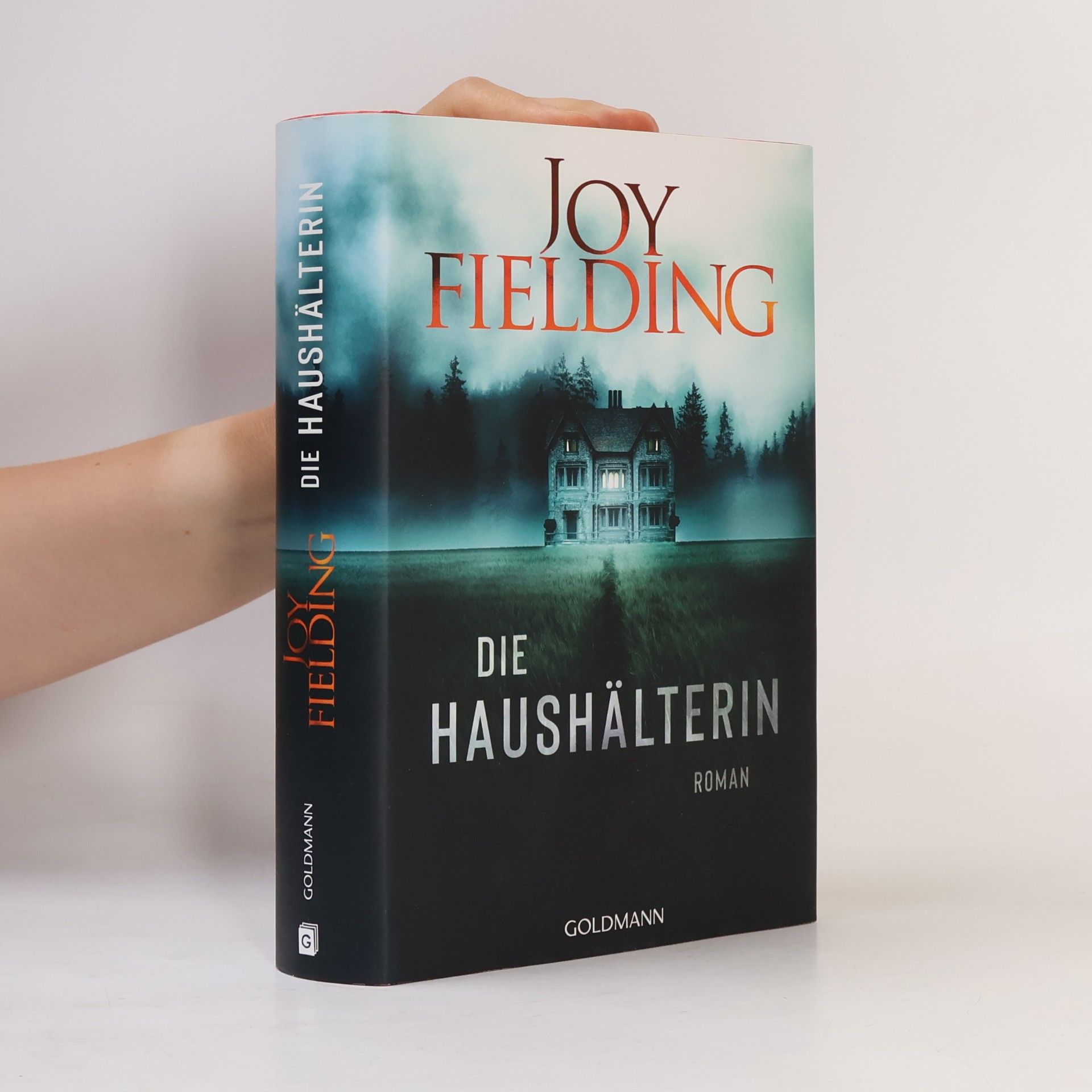 Joy Fielding Die Haushälterin