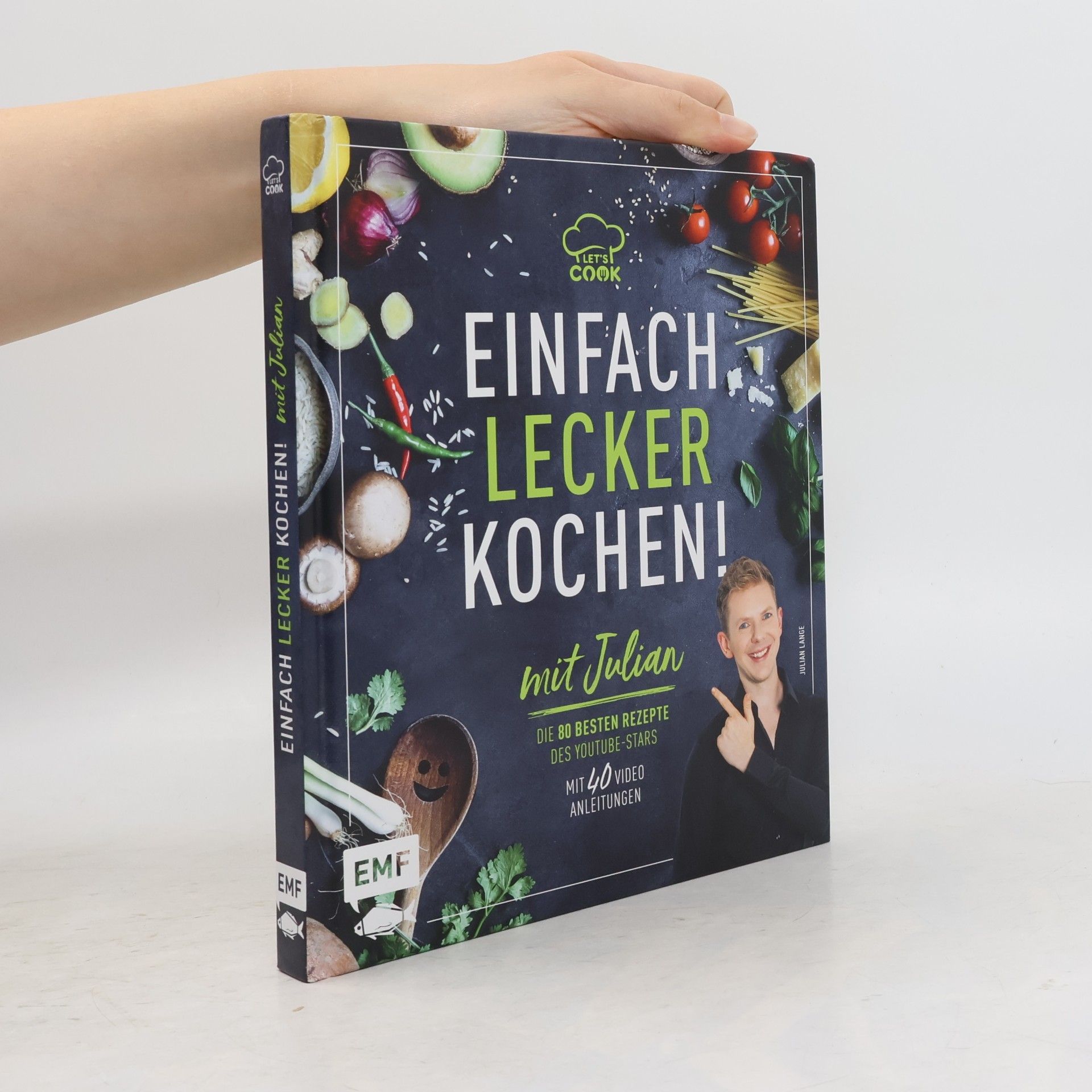 Julian Lange Let's Cook mit Julian -Einfach lecker kochen!