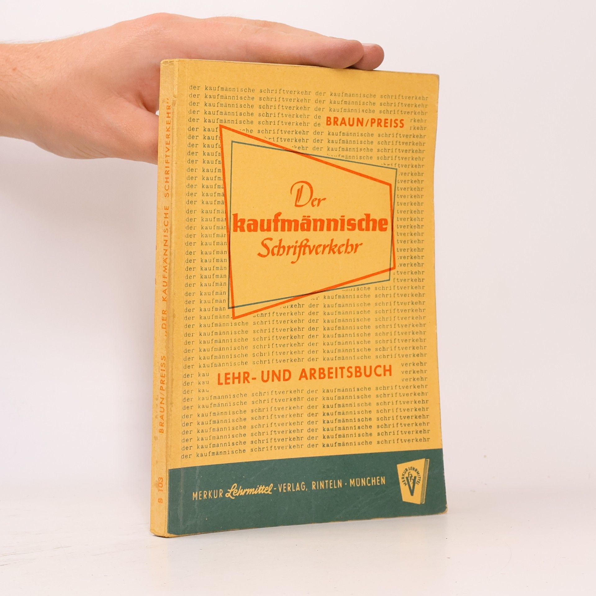 Autorenkollektiv Der kaufmännische Schriftverkehr