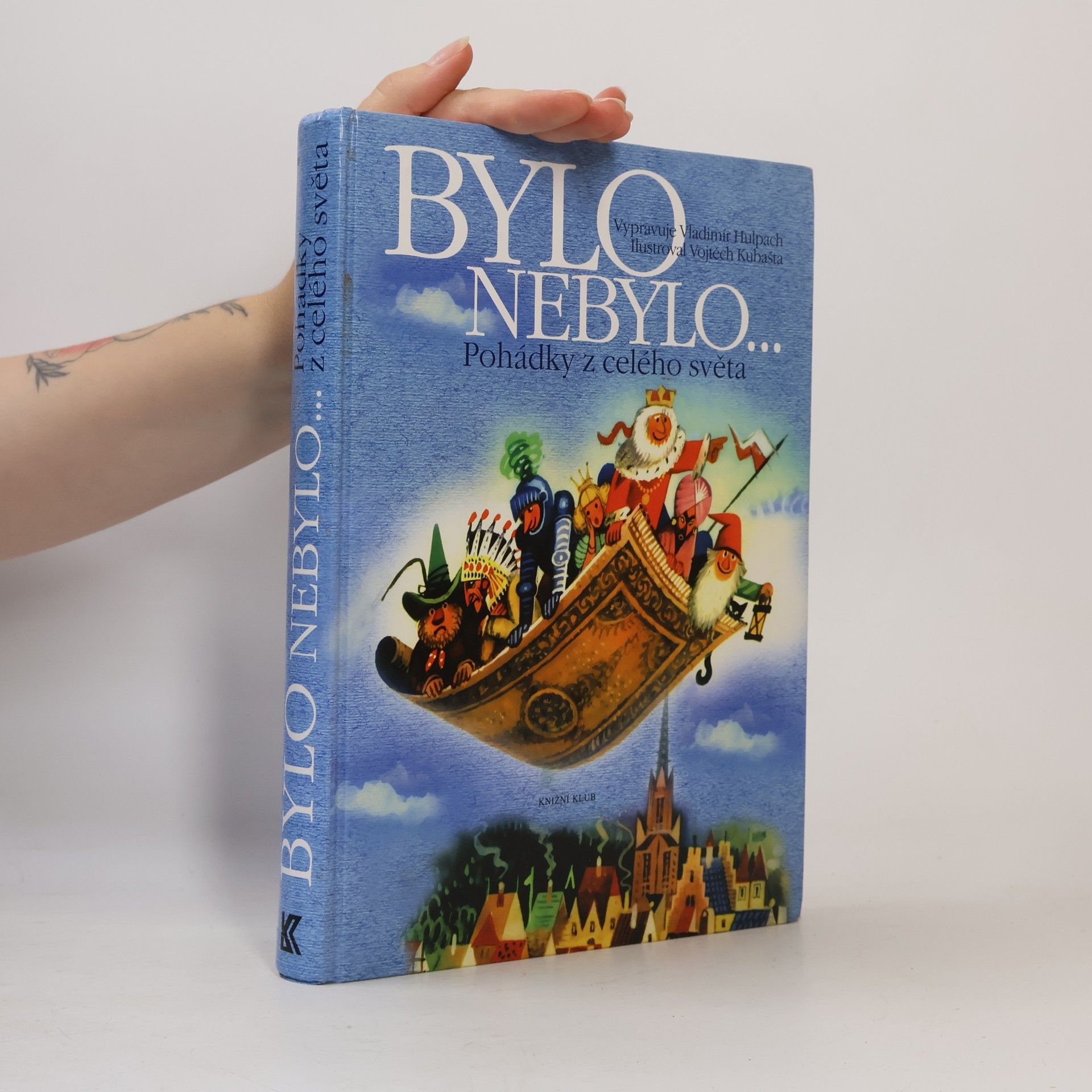 Vojtěch Kubašta Bylo nebylo...