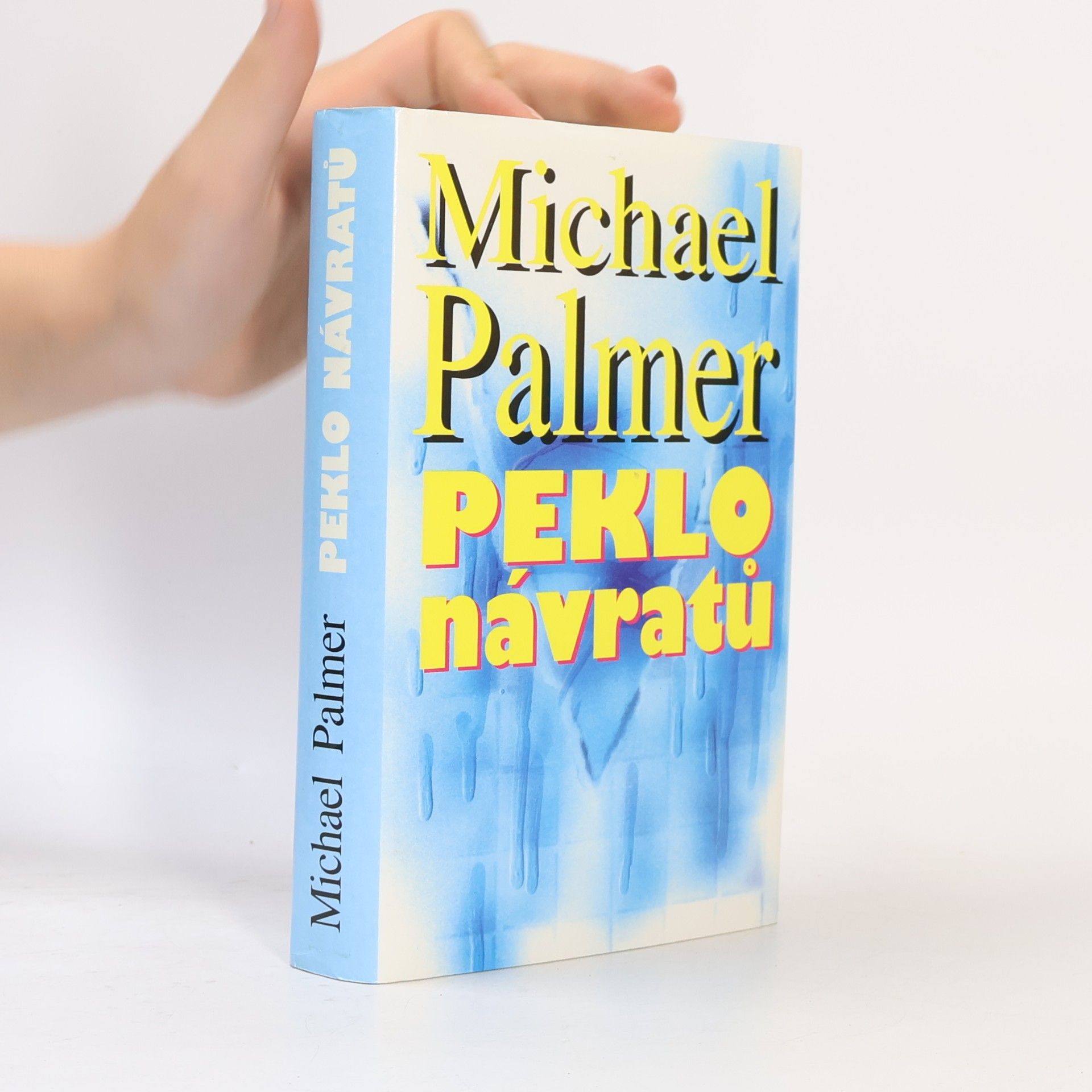 Michael Palmer Peklo návratů