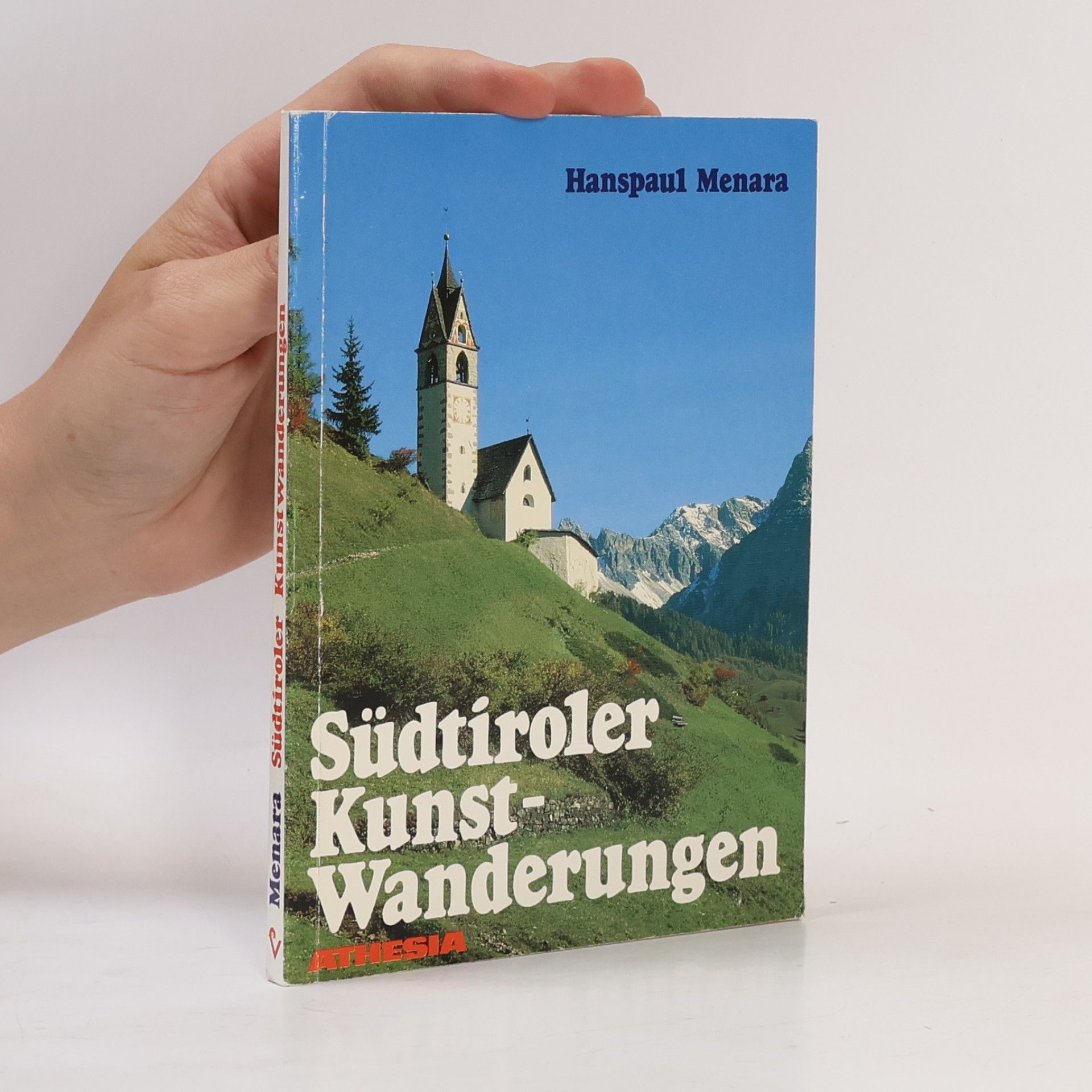 Hanspaul Menara Südtiroler Kunstwanderungen