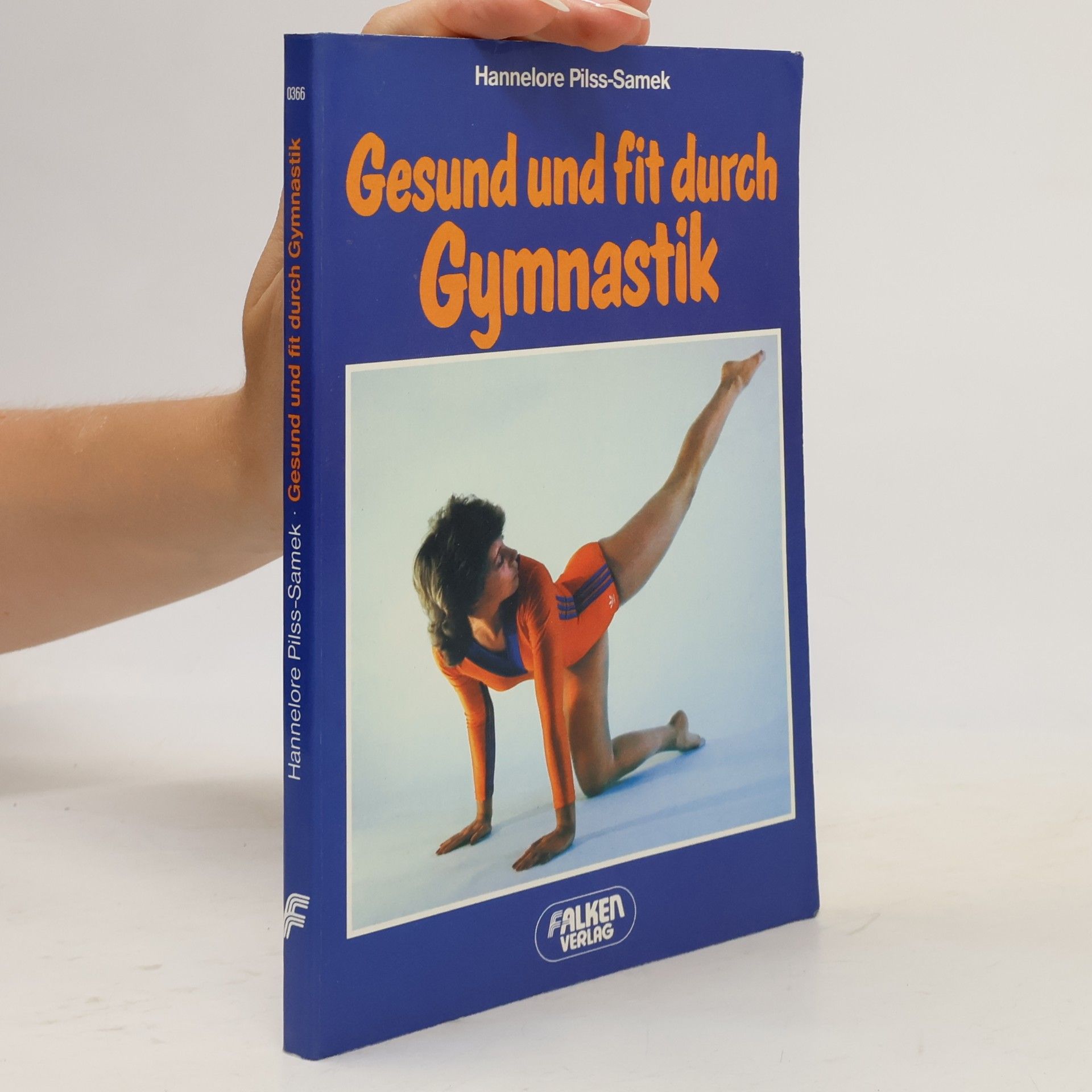 Hannelore PilssSamek Gesund und fit durch Gymnastik