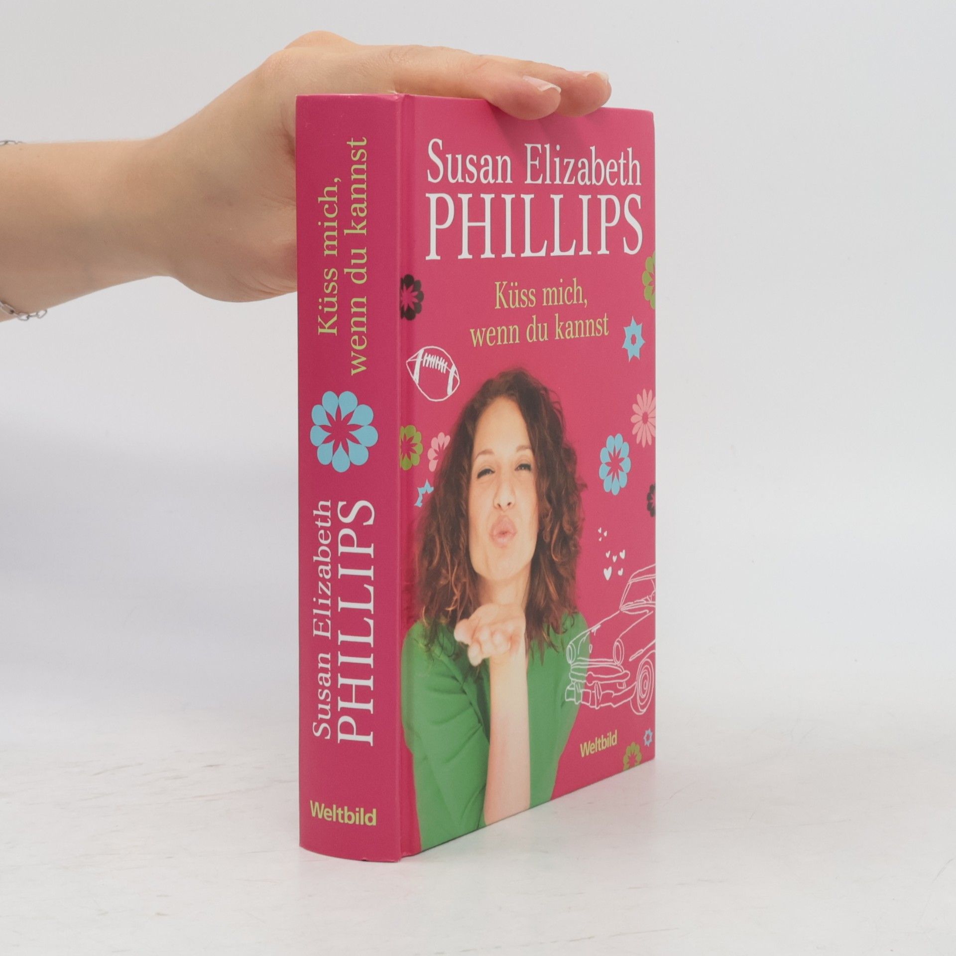 Susan Elizabeth Phillips Küss mich, wenn du kannst