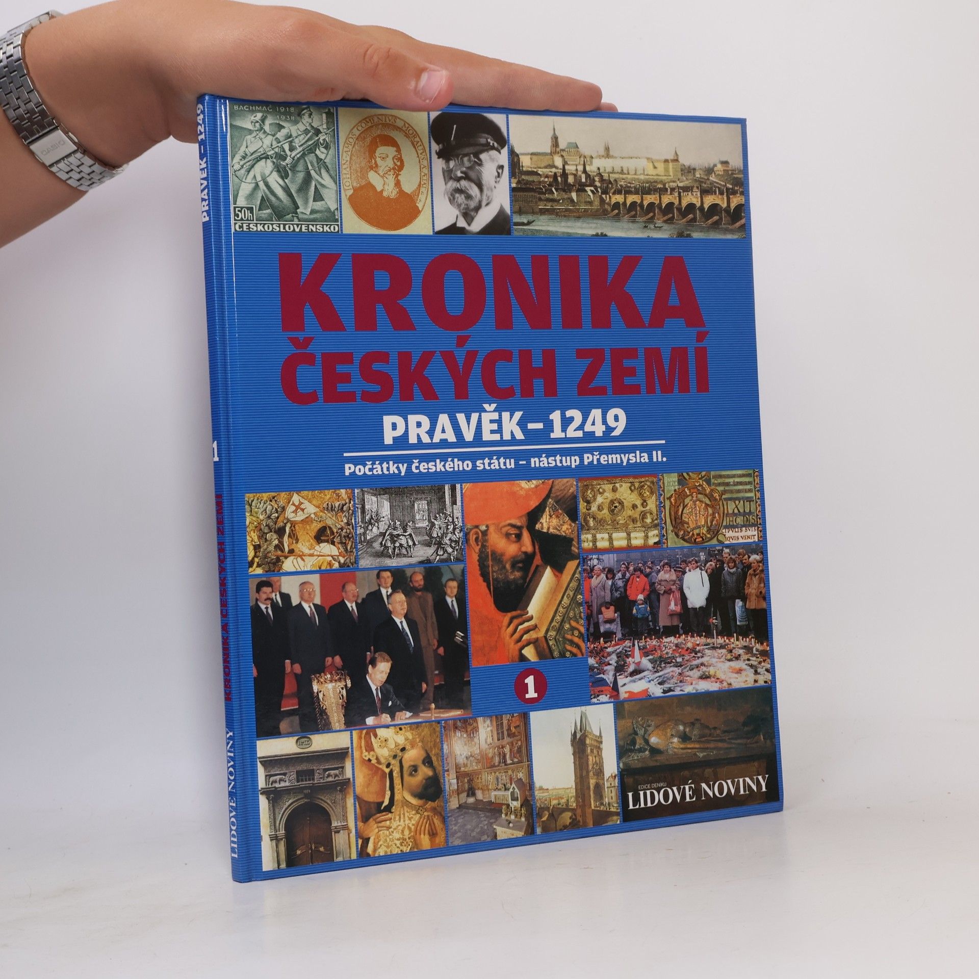 Kolektiv autorů Kronika českých zemí. Pravěk - 1249