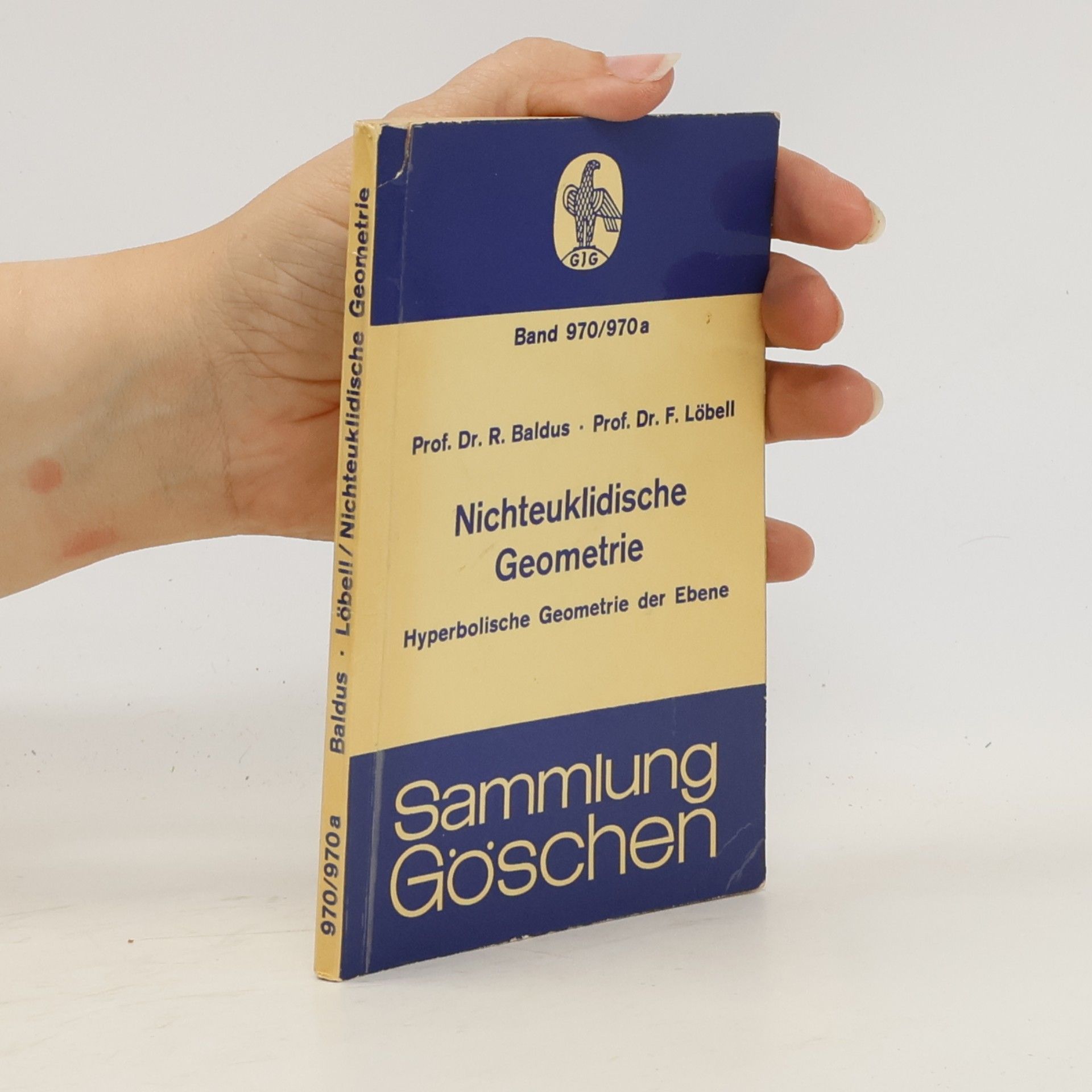 Frank Löbell Nichteuklidische Geometrie