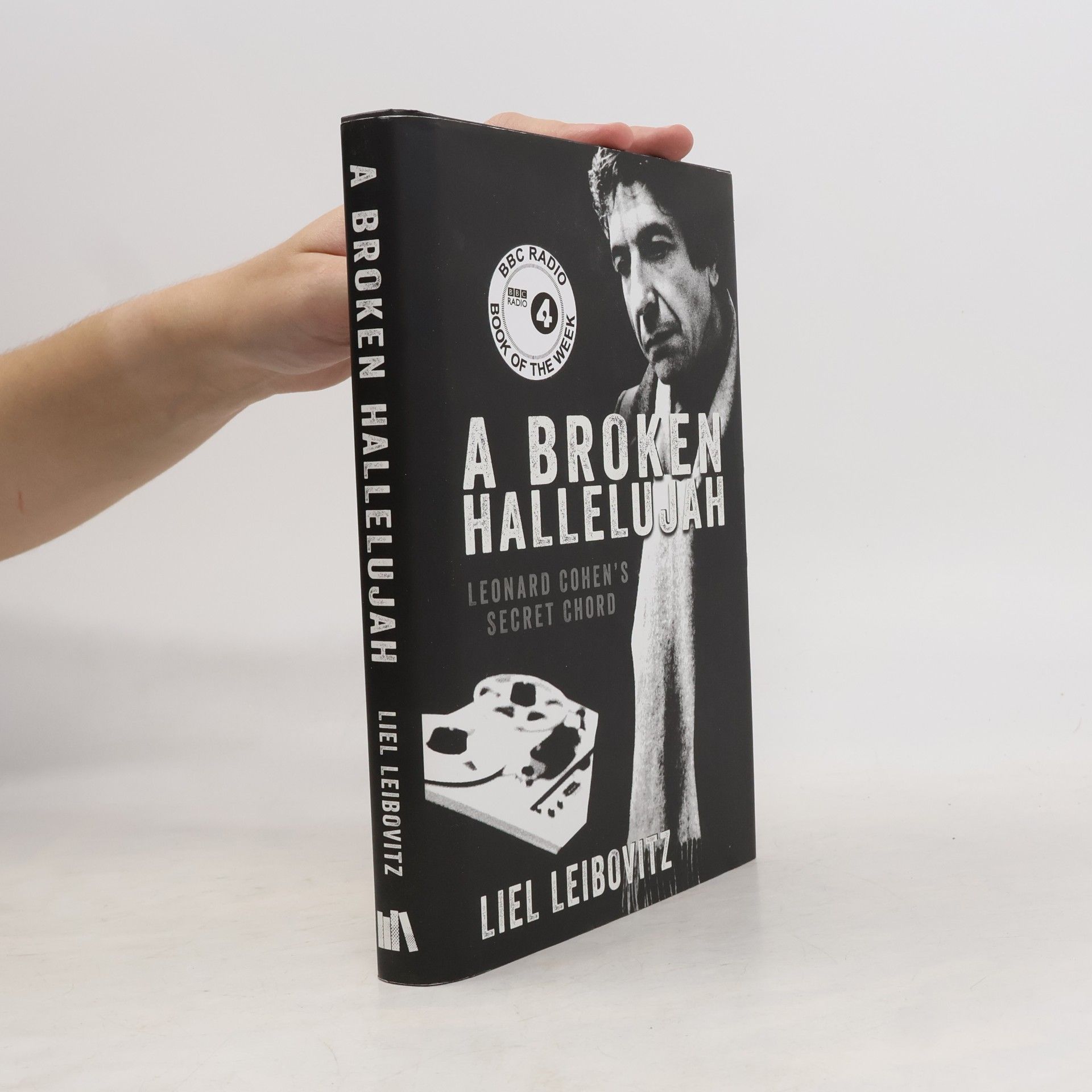 Liel Leibovitz A Broken Hallelujah