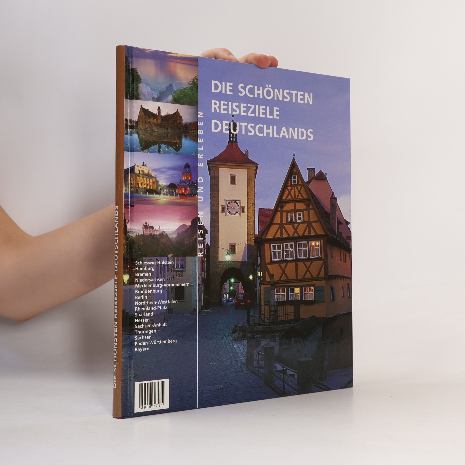 Kolektív autorov Die Schönsten Reiseziele Deutschlands