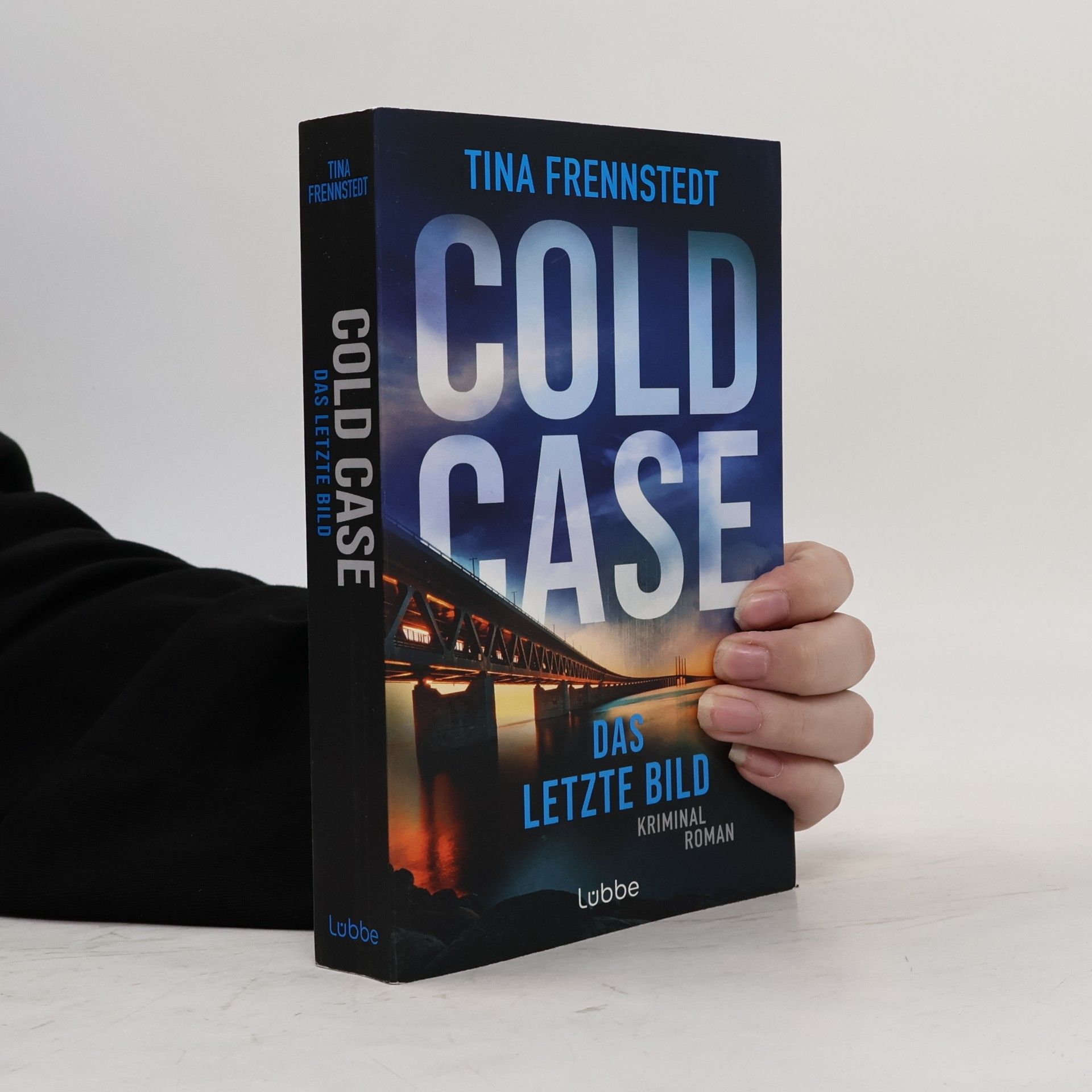 Tina Frennstedt Cold Case. Das letzte Bild