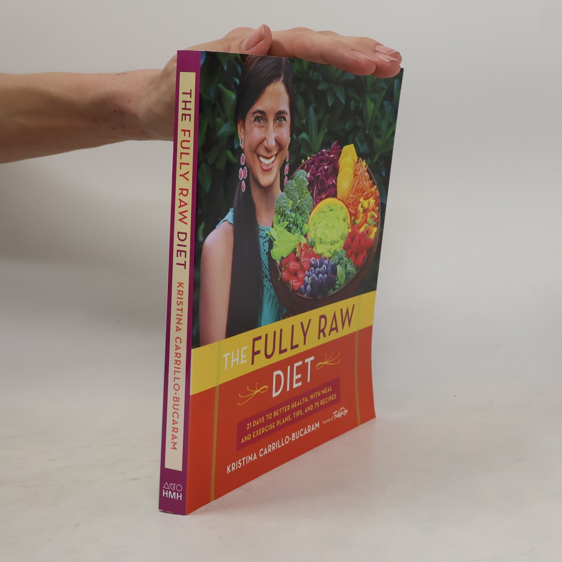Kristina Carrillo-Bucaram The Fully Raw Diet