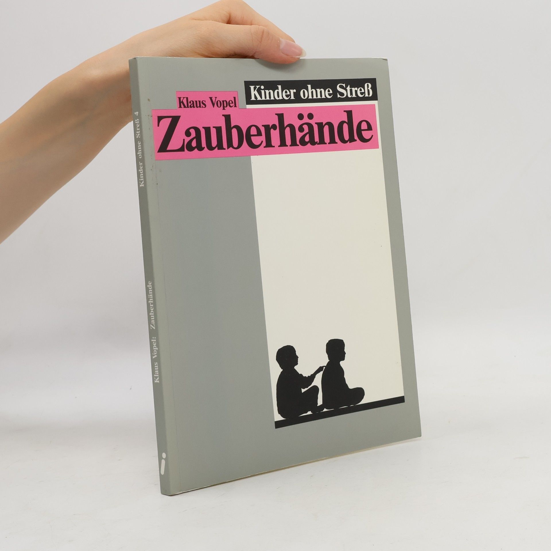 Klaus W. Vopel Zauberhände