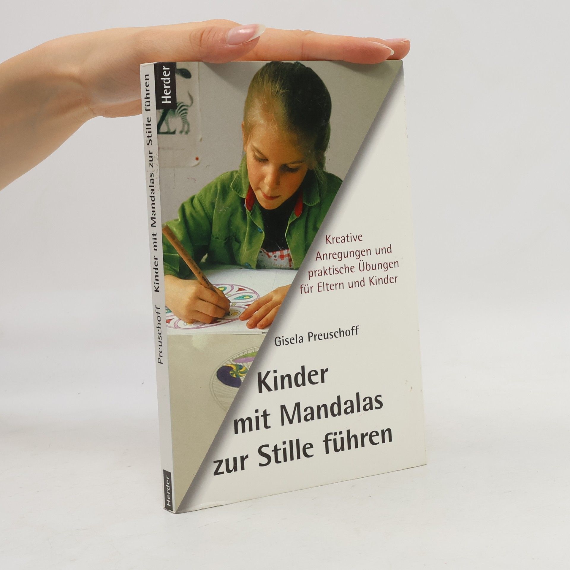 Gisela Preuschoff Kinder mit Mandalas zur Stille führen