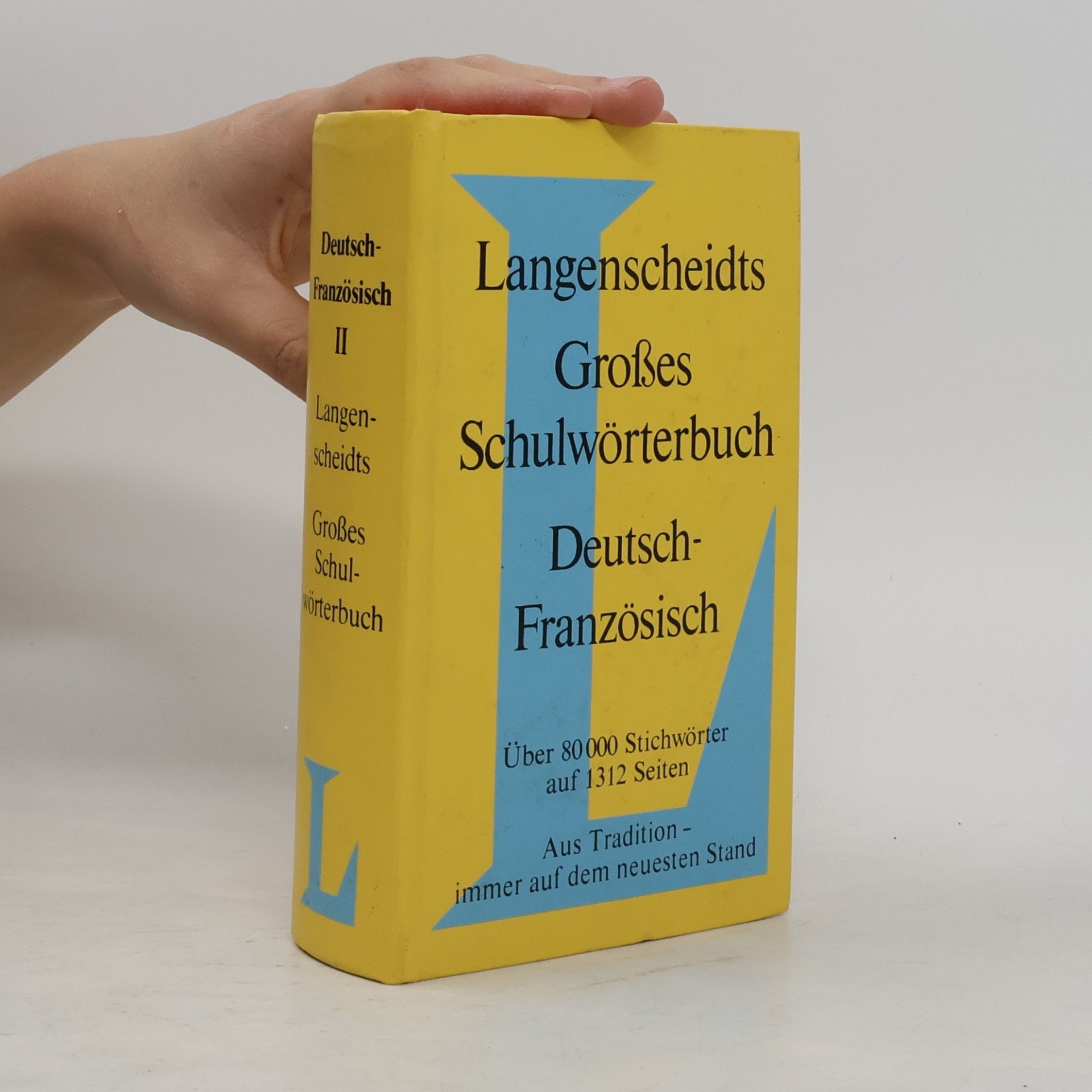Ernst Erwin Lange-Kowal Langenscheidts grosses Schulwörterbuch