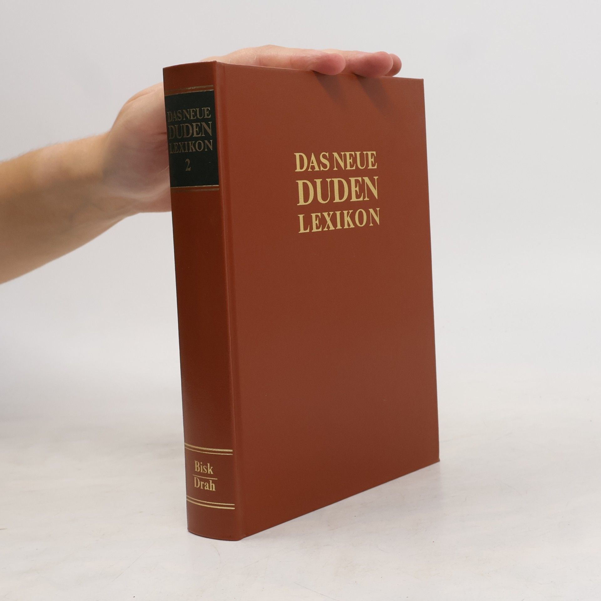 Various authors Das neue Duden-Lexikon 2. Bisk-Drah