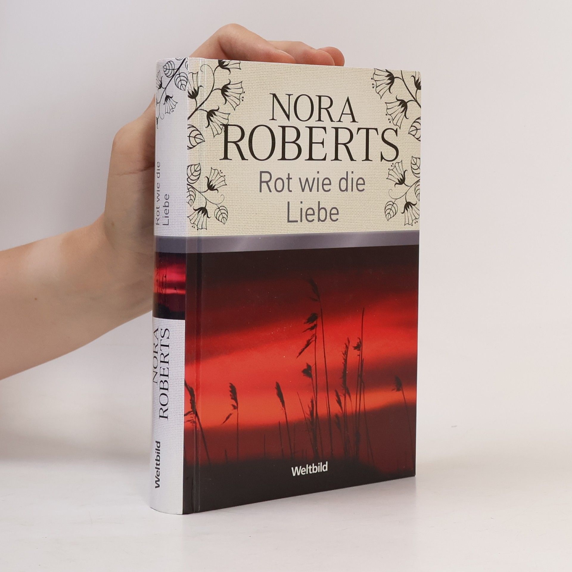 Nora Roberts Rot wie die Liebe
