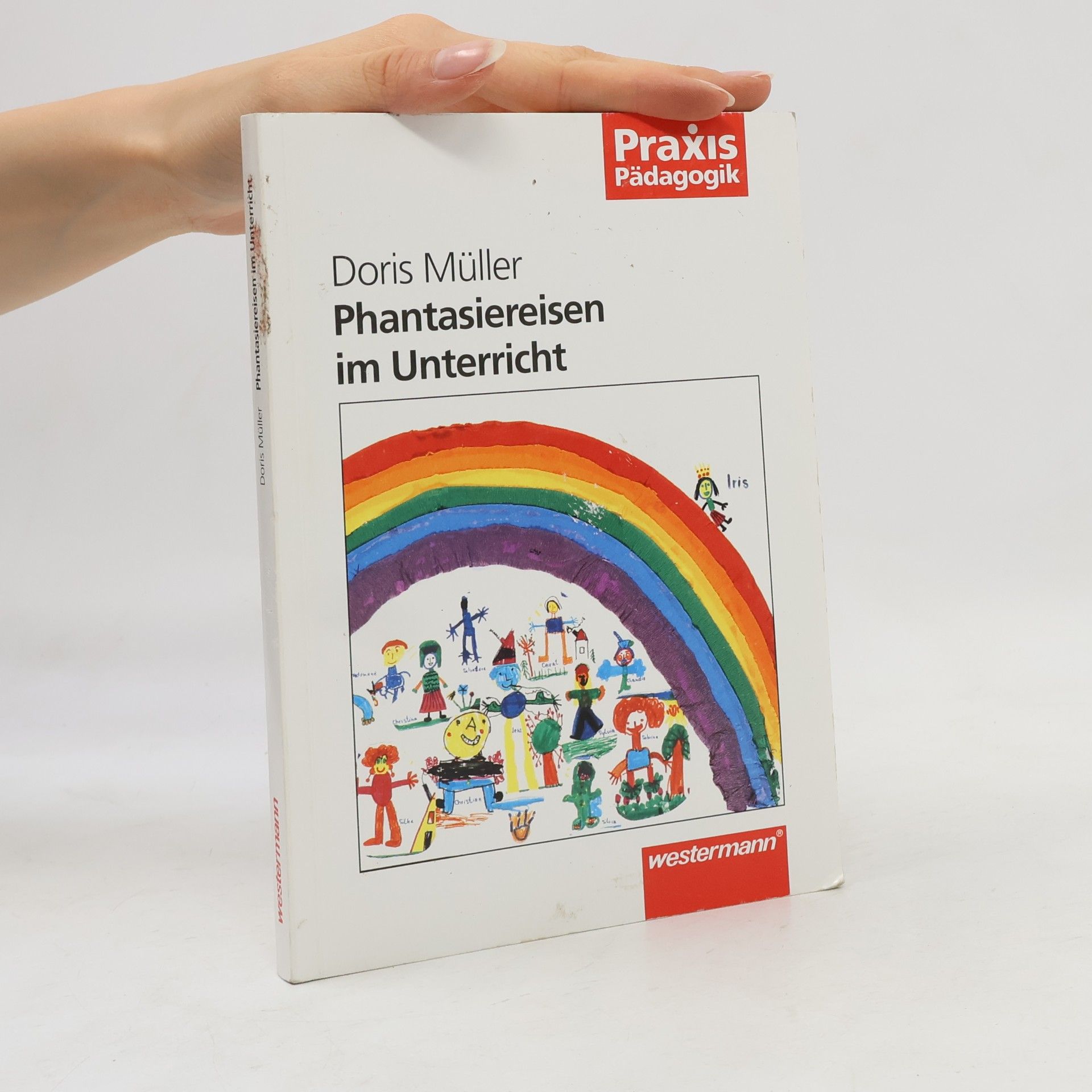 Doris Müller Phantasiereisen im Unterricht
