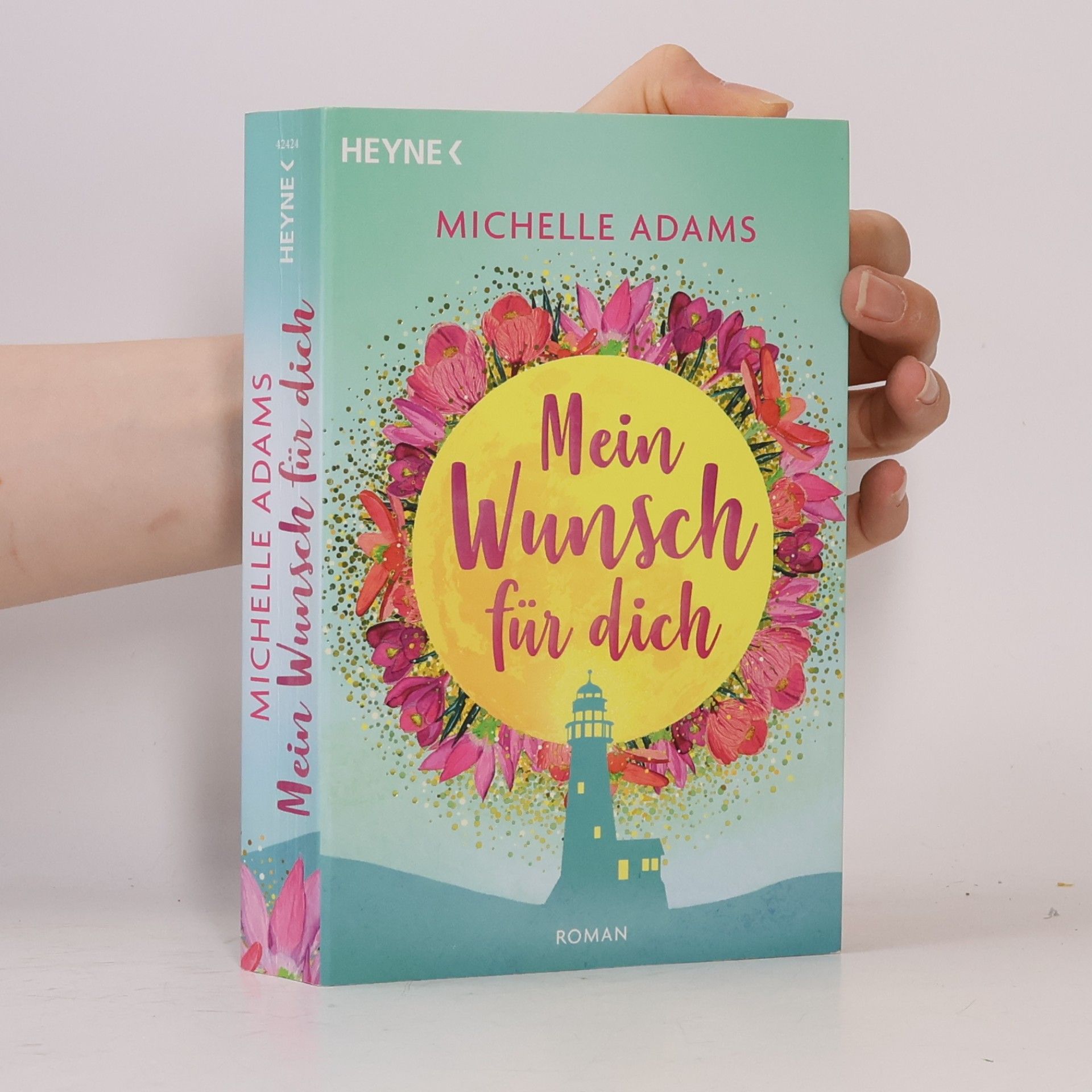 Michelle Adams Mein Wunsch für dich
