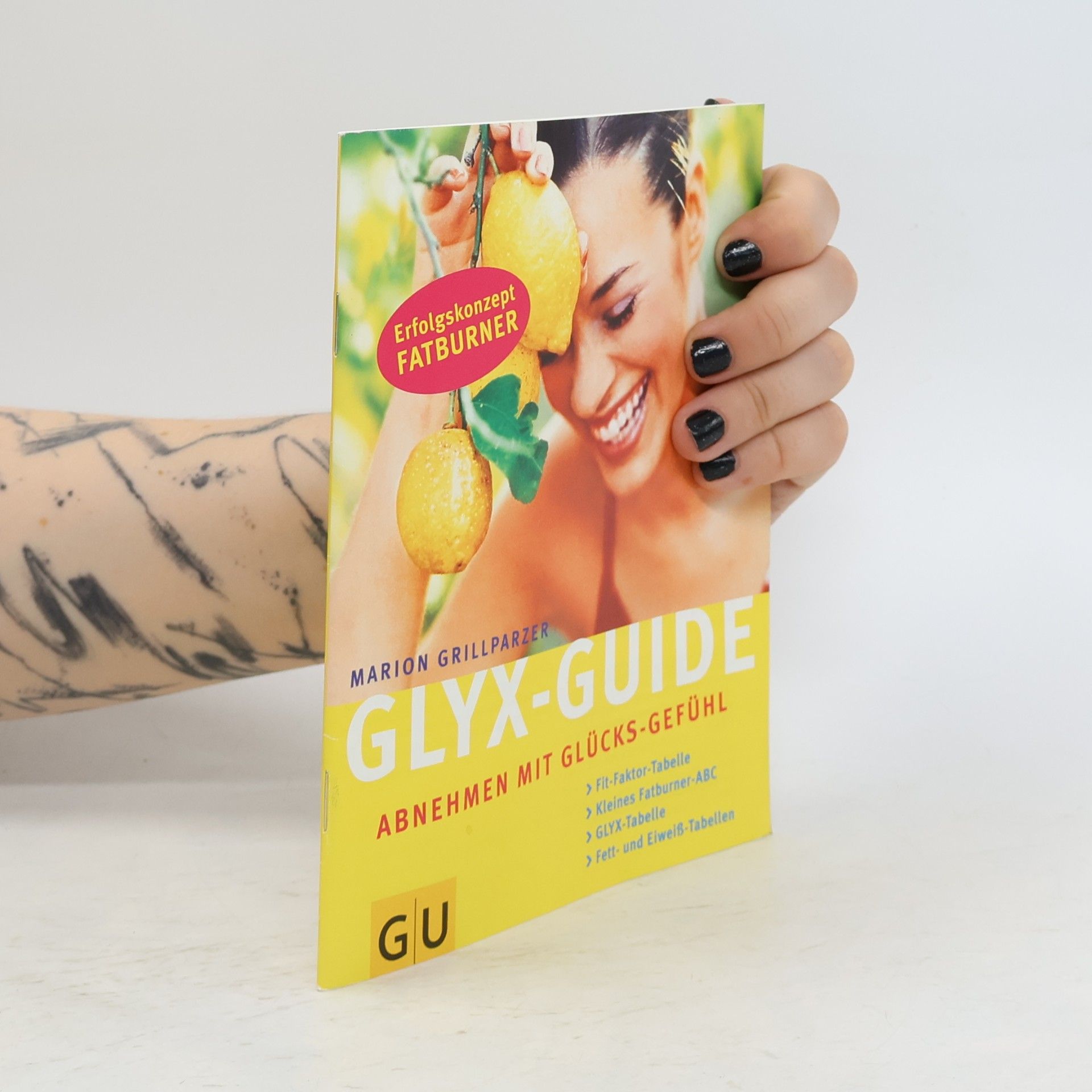Marion Grillparzer Glyx-Diät. Abnehmen mit Glücks-Gefühl