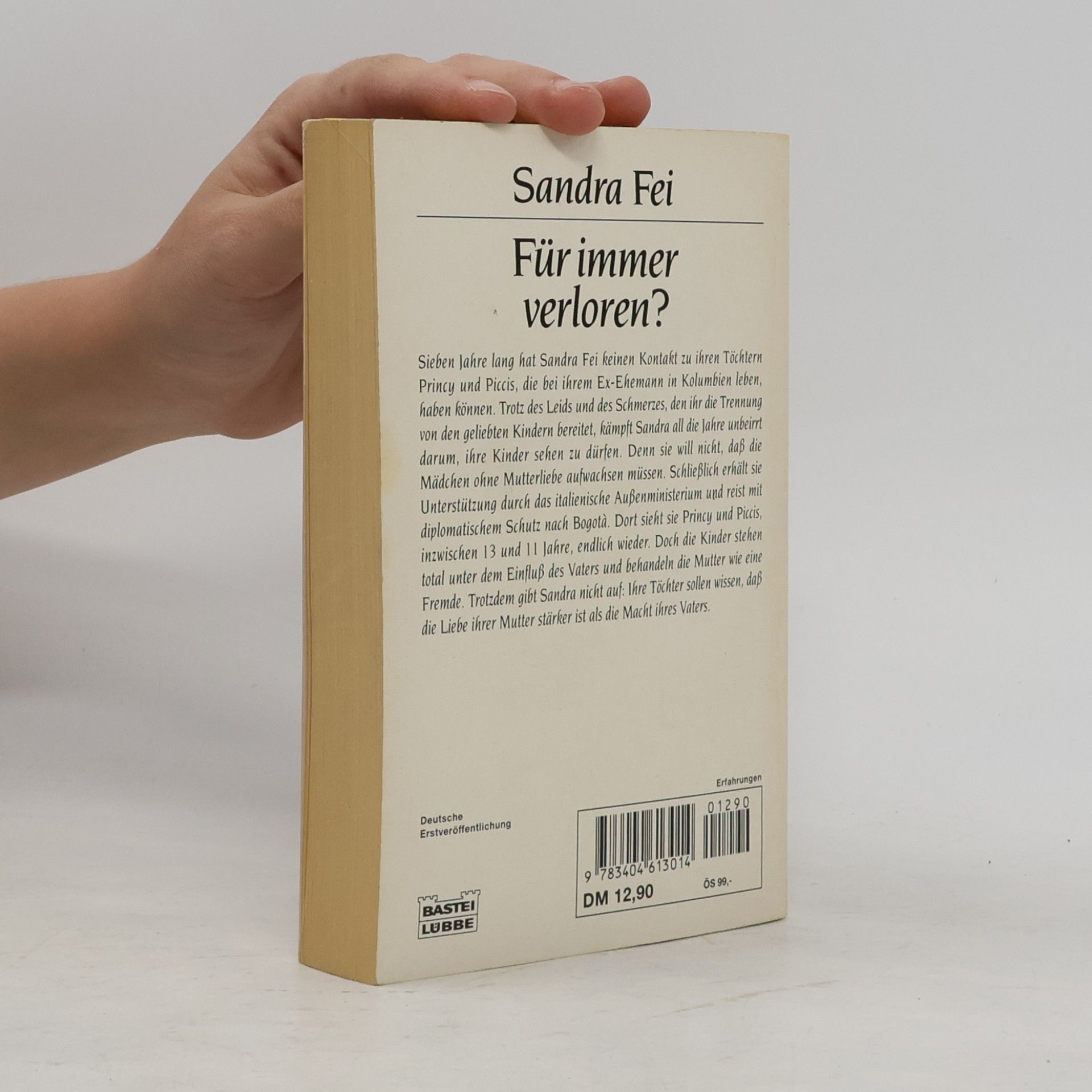 Sandra Fei Für immer verloren?