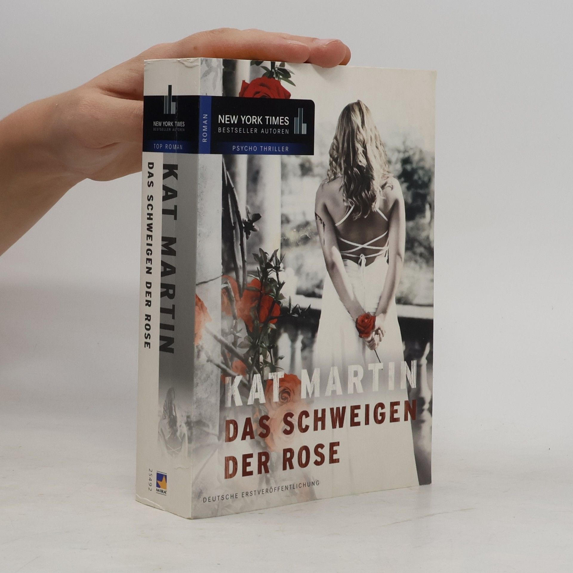 Kat Martin Das Schweigen der Rose