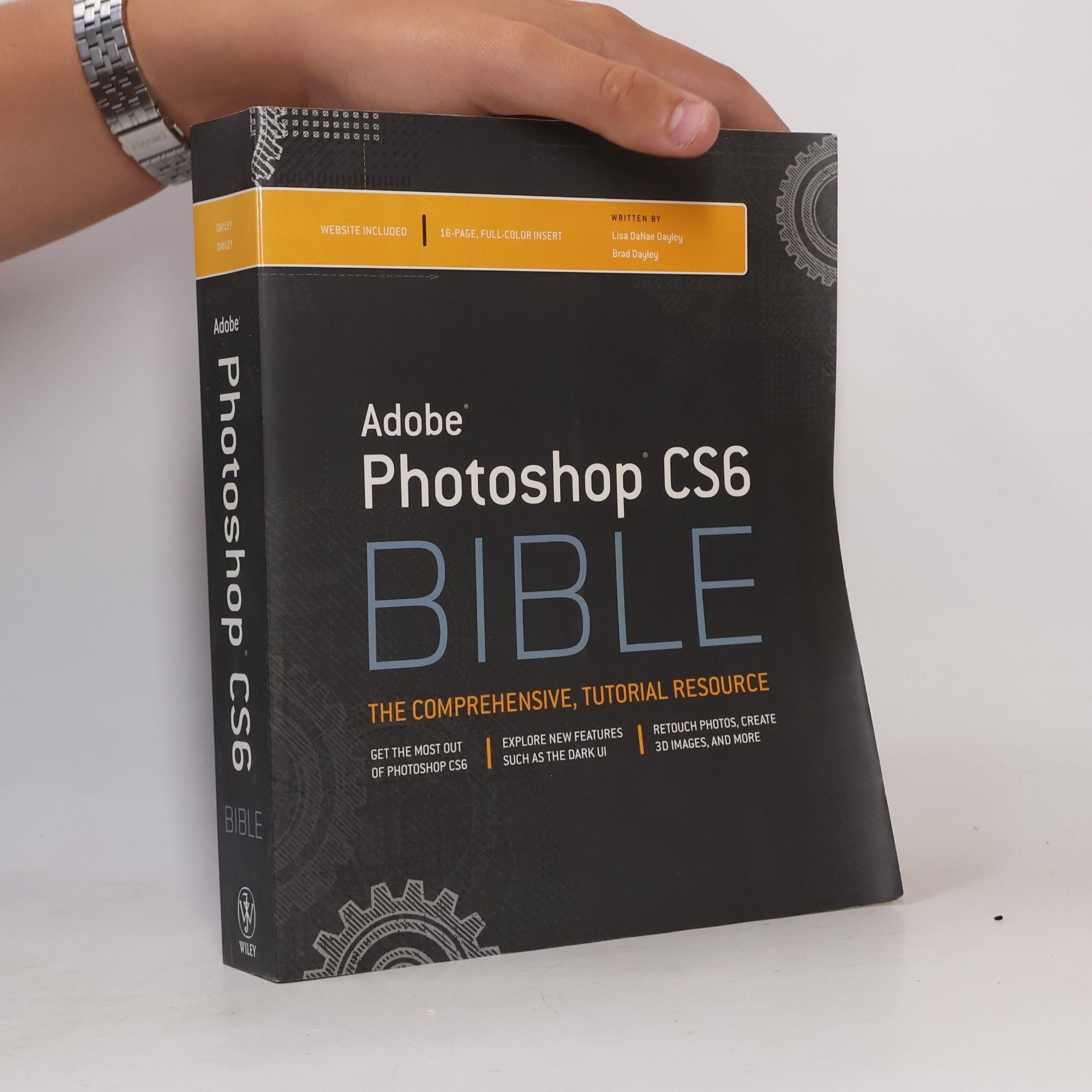 Lisa DaNae Dayley Photoshop CS6 Bible