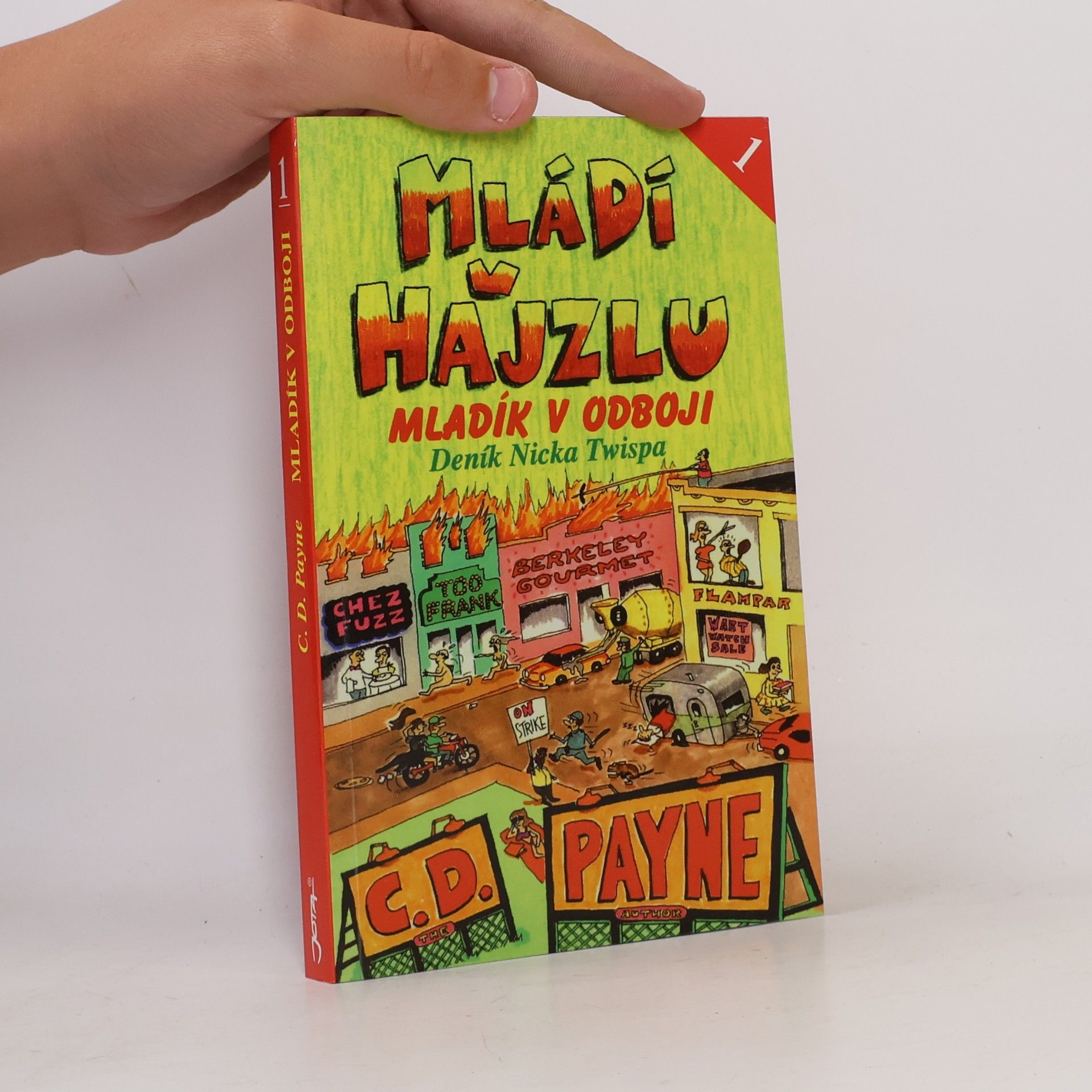 C. Douglas Payne Mládí v hajzlu 1. Mladík v odboji